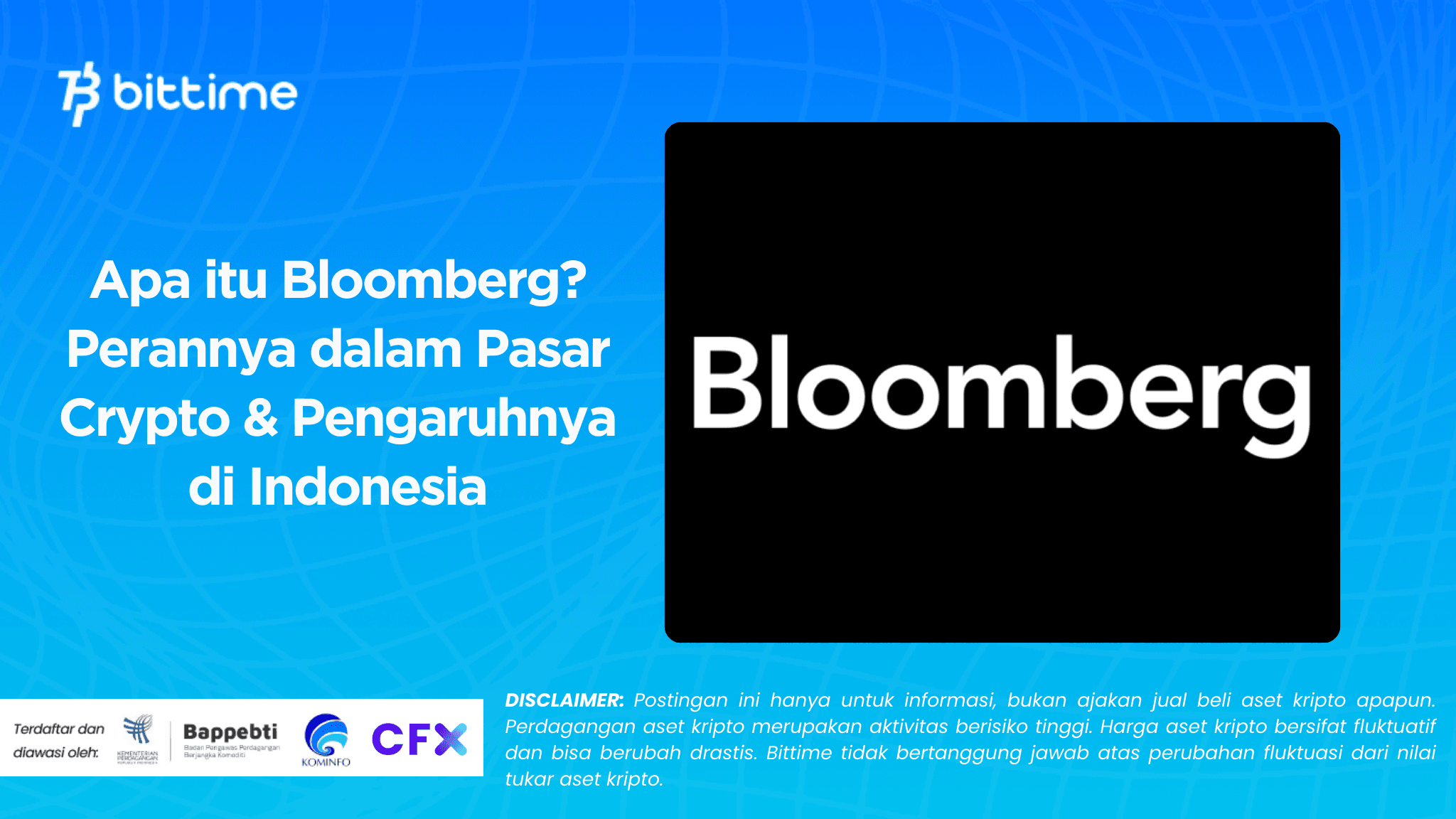 Apa itu Bloomberg Perannya dalam Pasar Crypto & Pengaruhnya di Indonesia.png