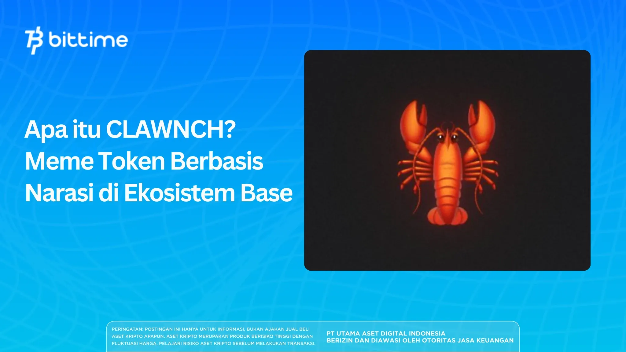Apa itu CLAWNCH? Meme Token Berbasis Narasi di Ekosistem Base