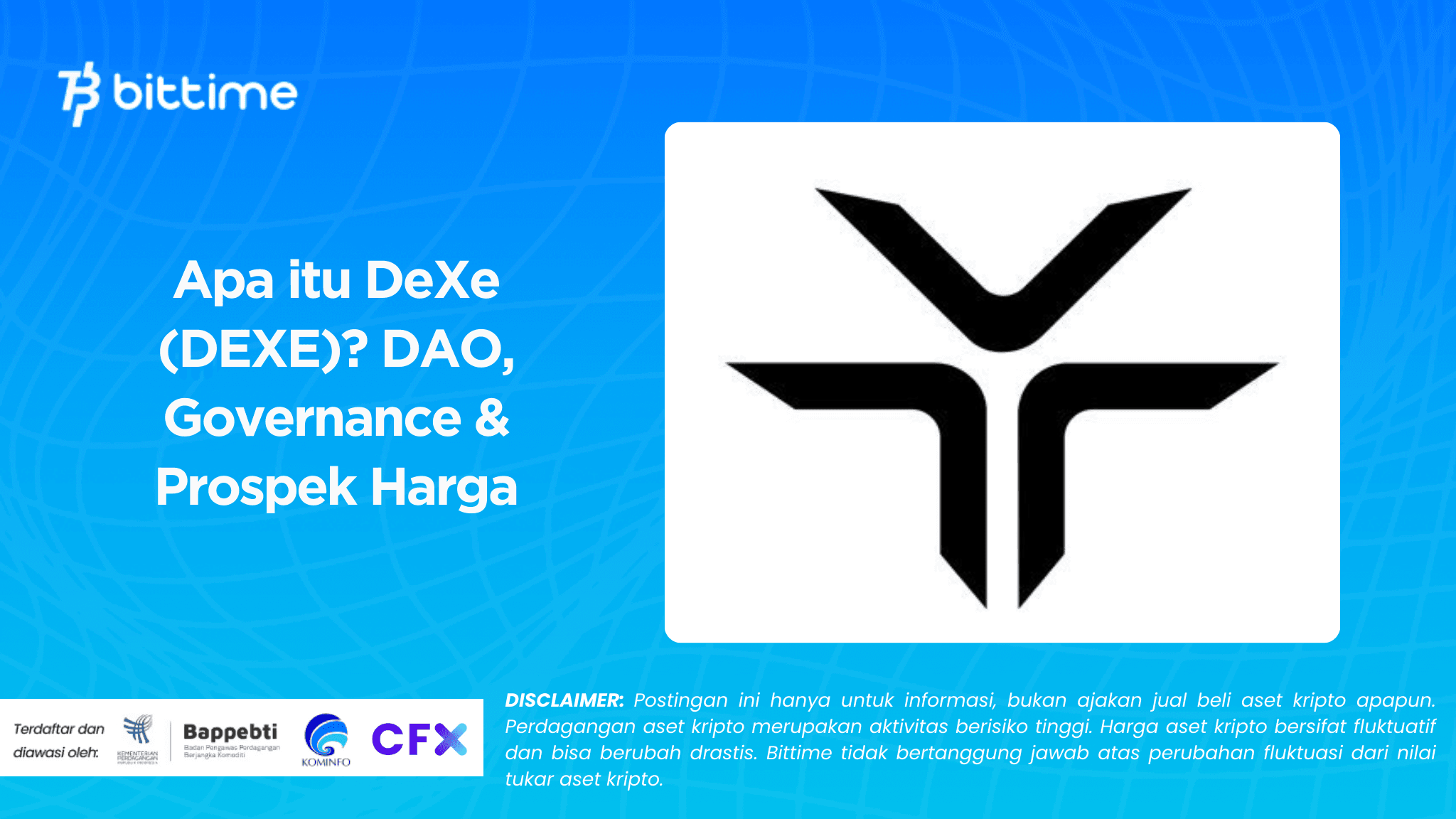 Apa itu DeXe (DEXE)? DAO, Governance & Prospek Harga