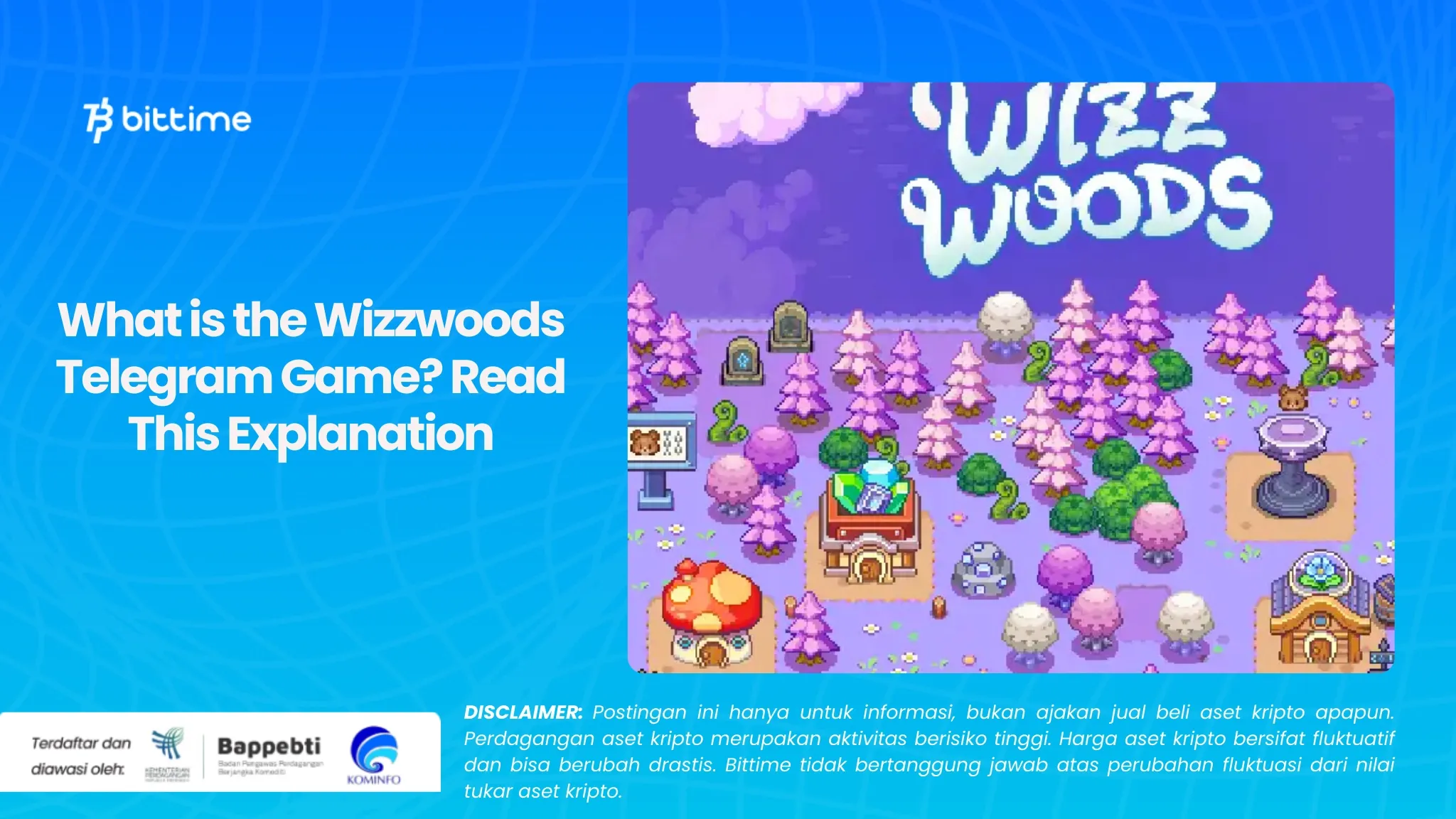Apa itu Game Telegram Wizzwoods, Simak Penjelasan Ini