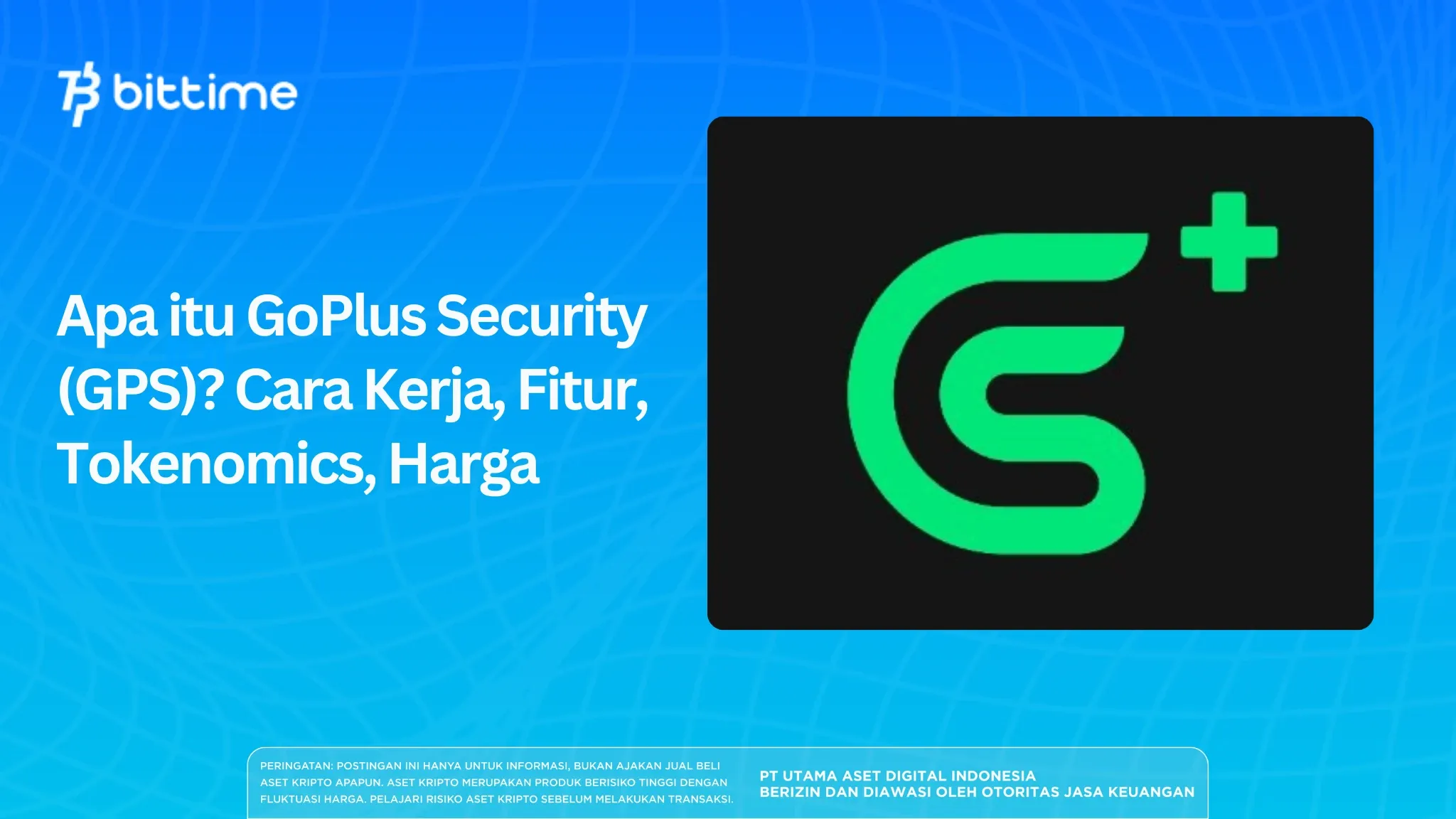 What is GoPlus Security (GPS)? How it Works, Features, Tokenomics, and Price