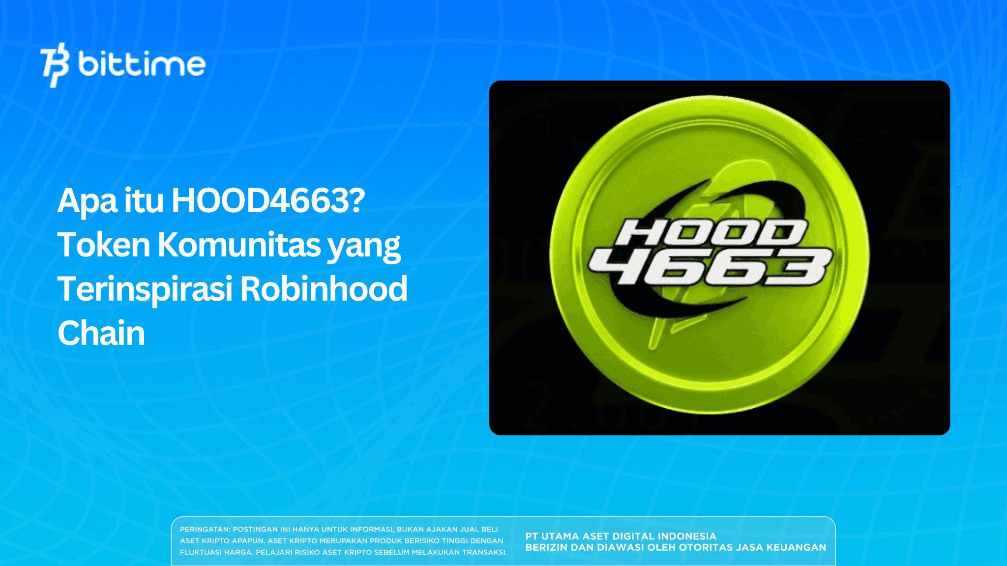 Apa itu HOOD4663? Token Komunitas yang Terinspirasi Robinhood Chain