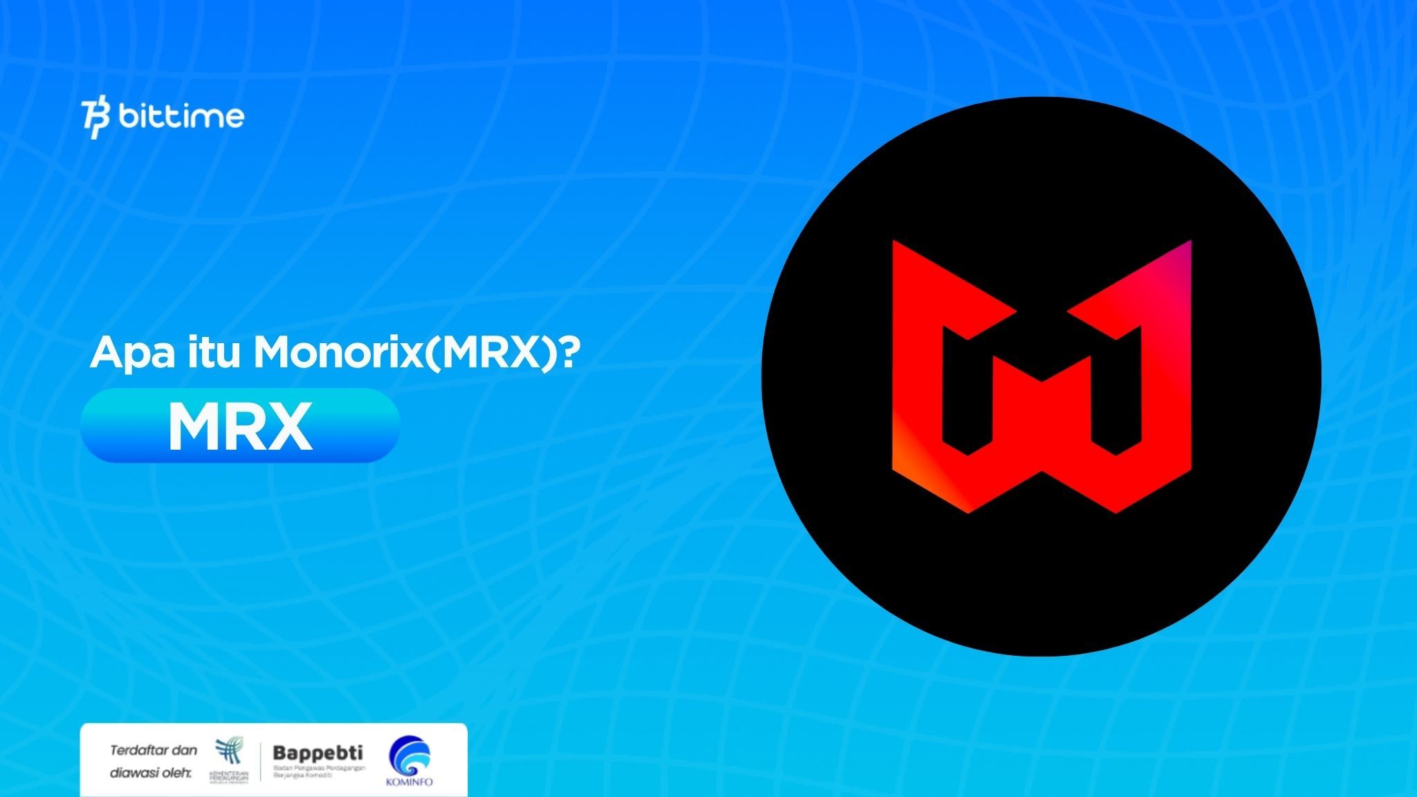 Apa itu Monorix(MRX) Game Web3 Pertama yang Membawa Anda ke Petualangan NFT Global.jpg