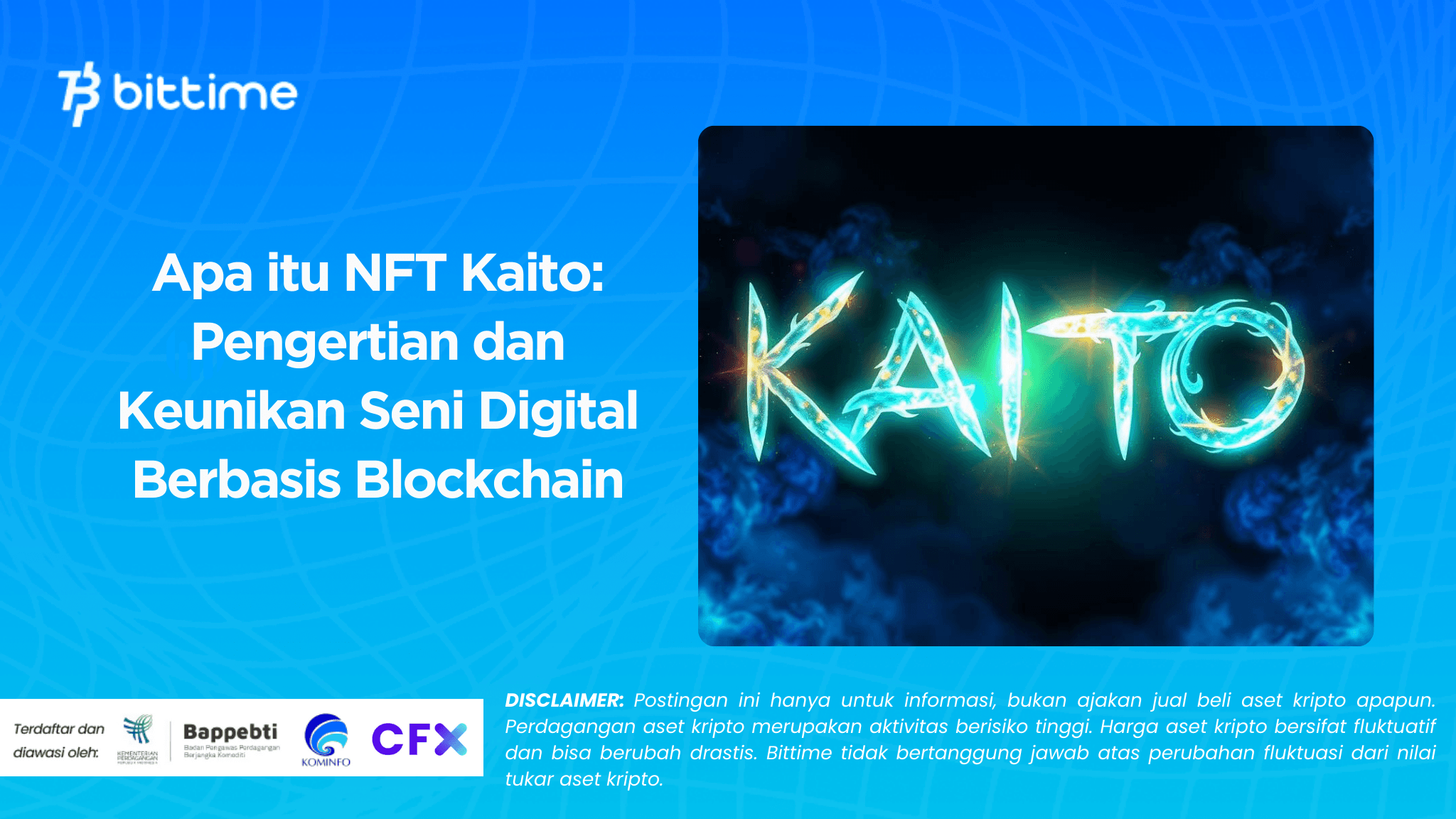 Apa itu NFT Kaito Pengertian dan Keunikan Seni Digital Berbasis Blockchain.png