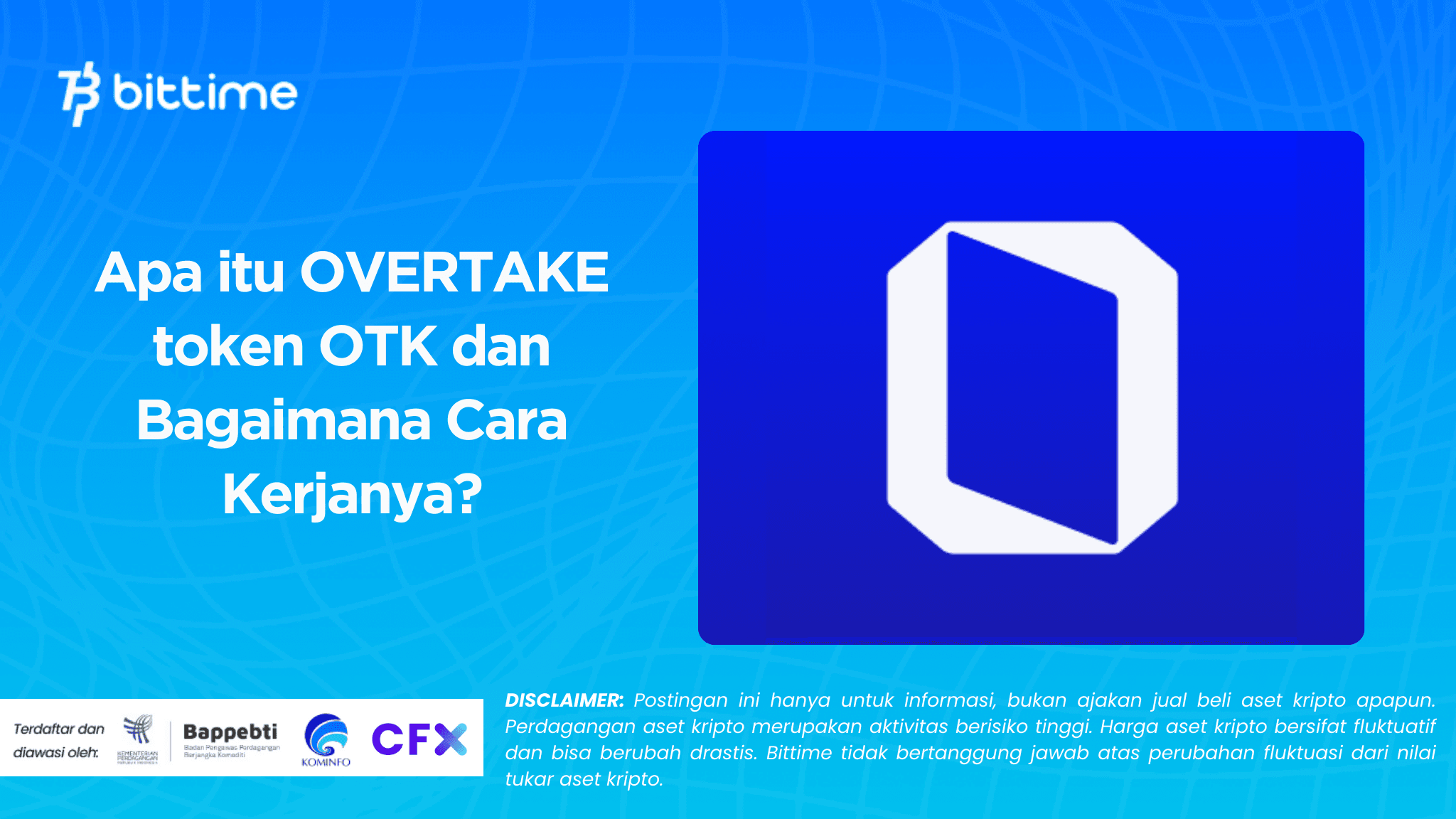 Apa itu OVERTAKE token OTK dan Bagaimana Cara Kerjanya?