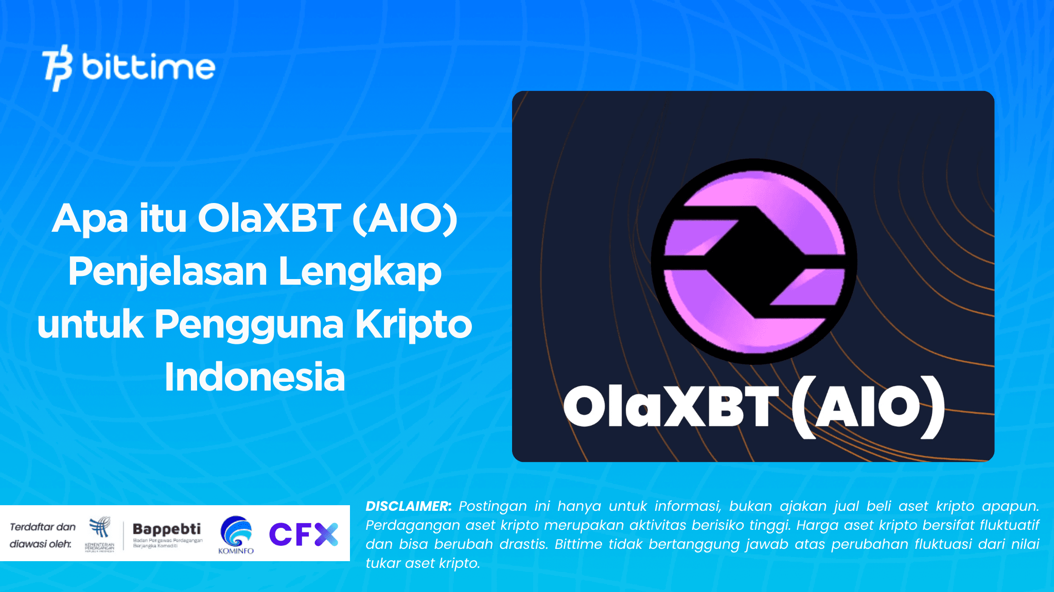 Apa itu OlaXBT (AIO)?