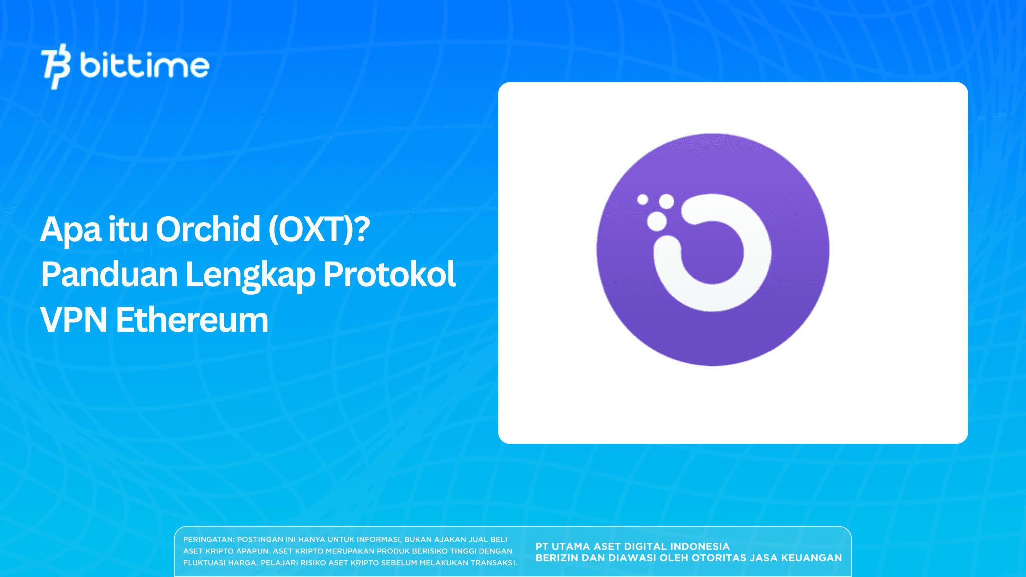 What is Orchid (OXT)? A Complete Guide to the Ethereum VPN Protocol