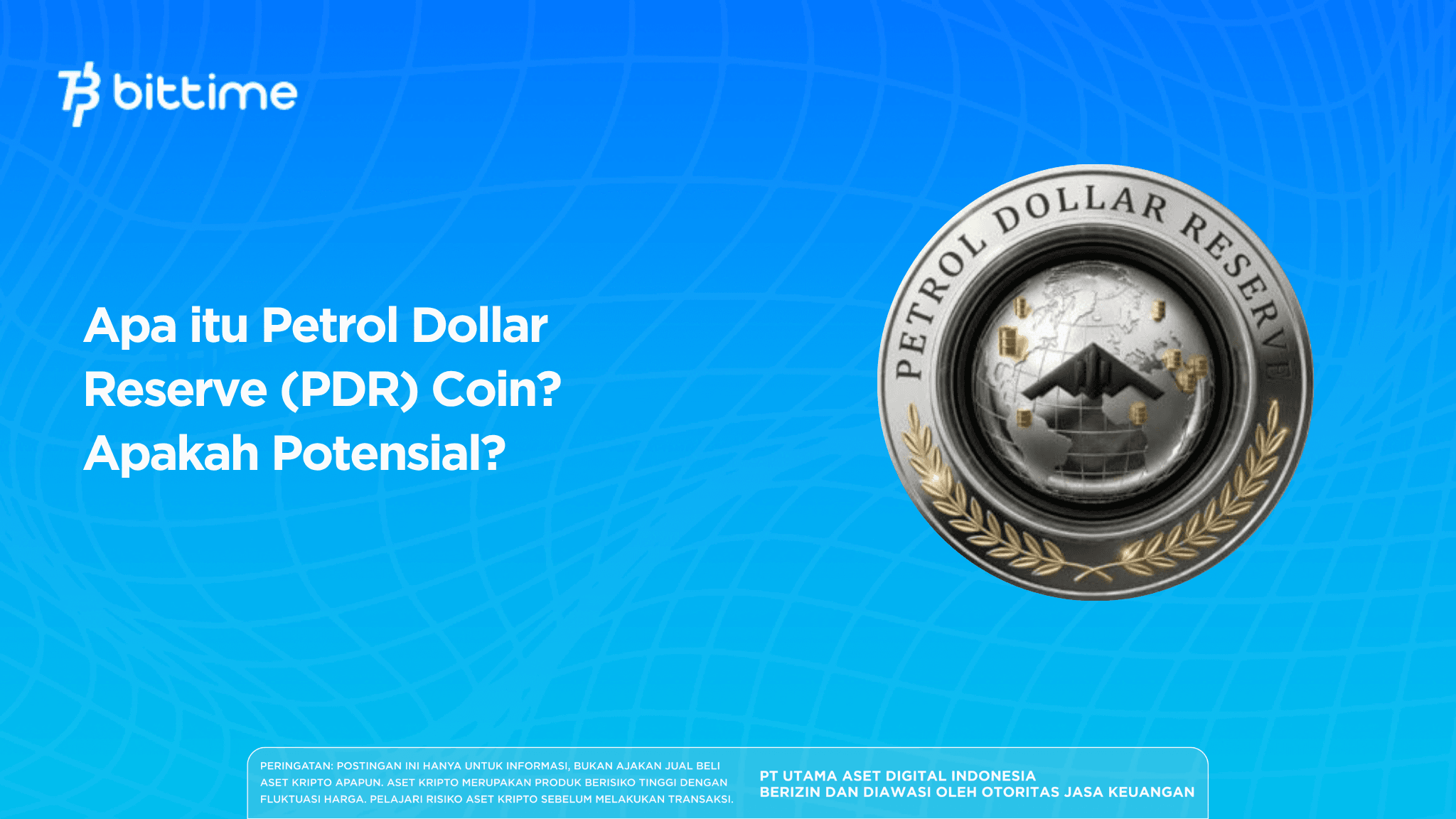 Apa itu Petrol Dollar Reserve (PDR) Coin? Apakah Potensial?