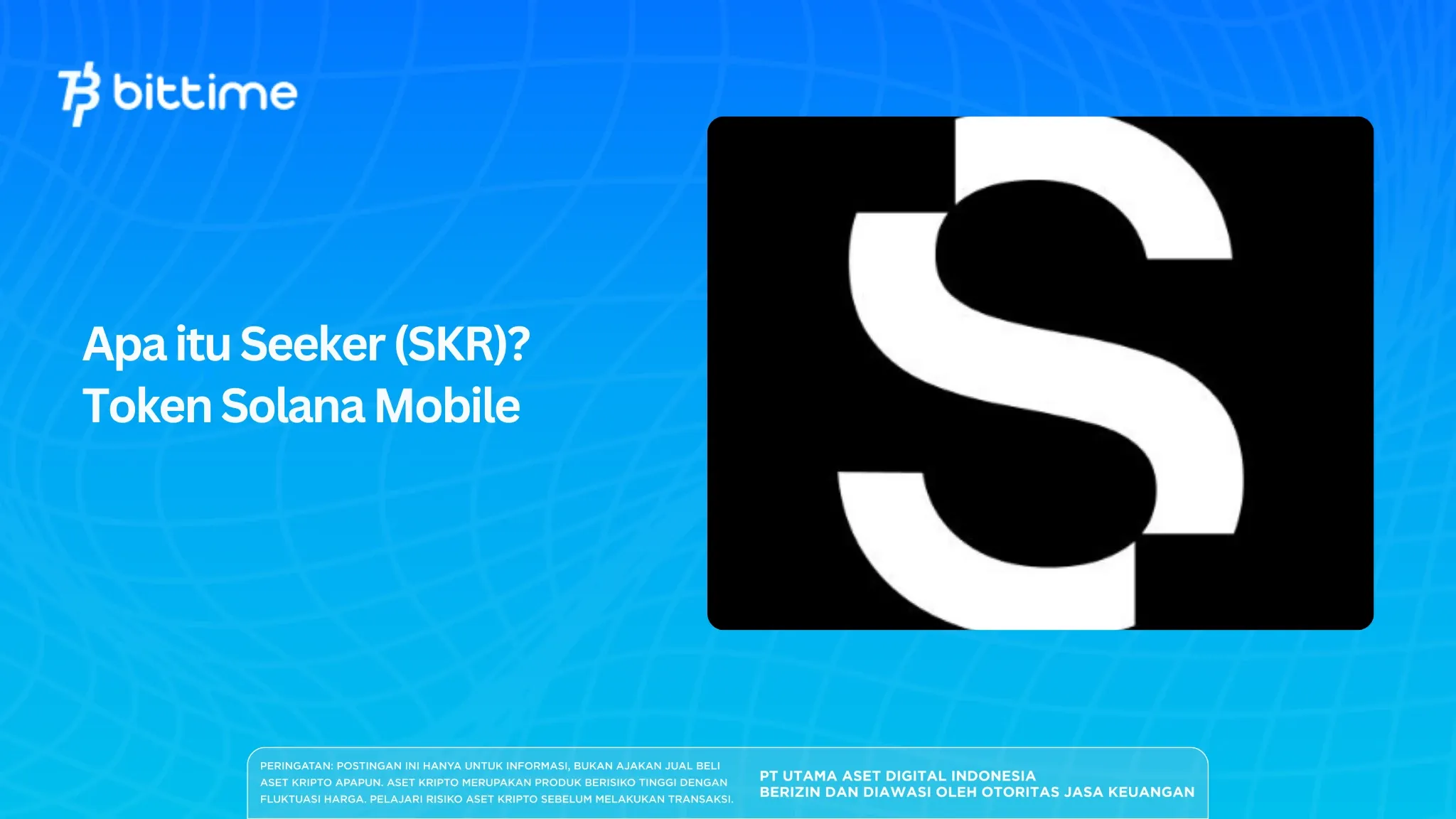 Apa itu Seeker (SKR)? Token Solana Mobile