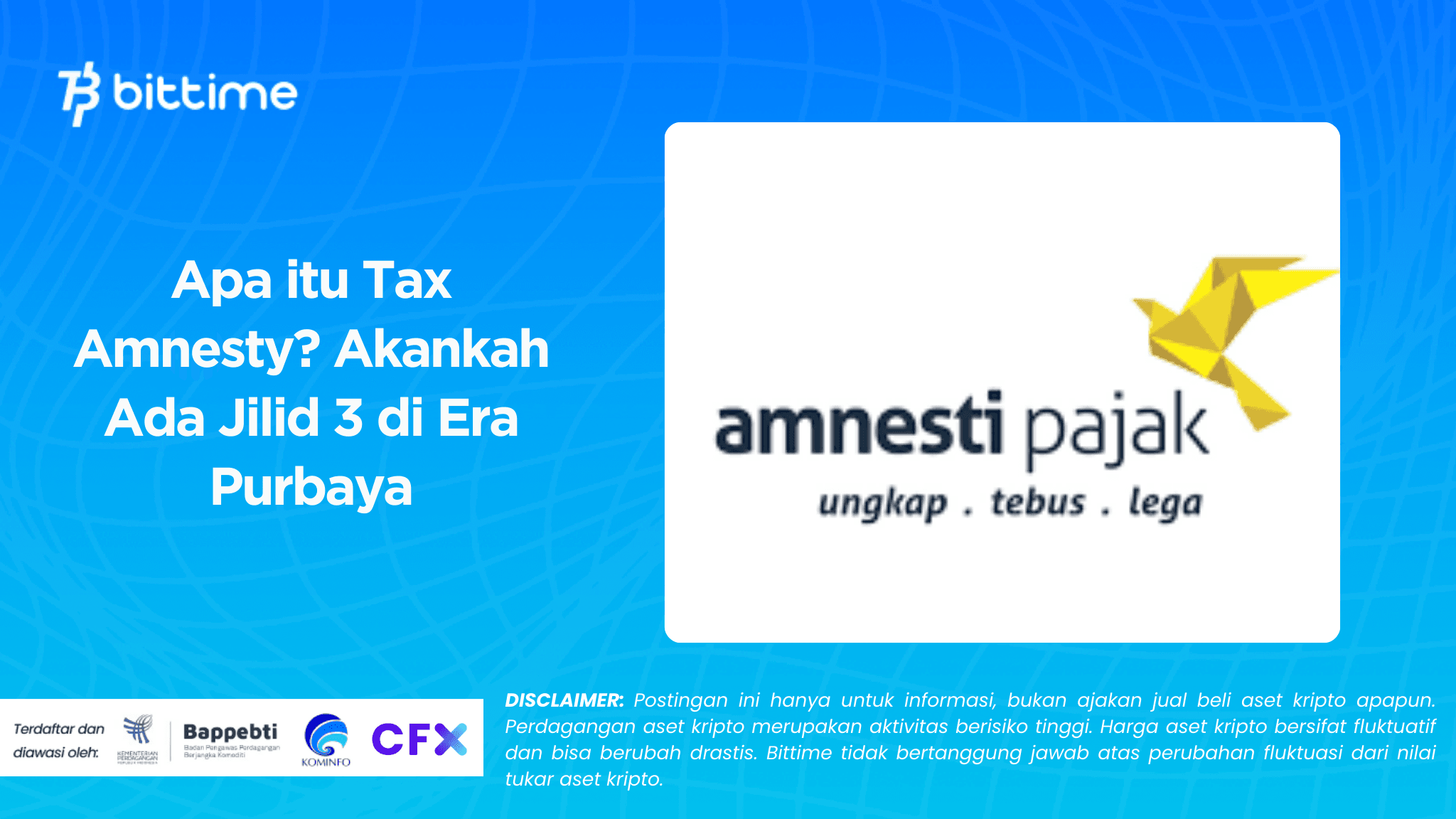 Apa itu Tax Amnesty? Akankah Ada Jilid 3 di Era Purbaya