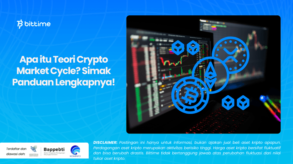 Apa itu Teori Crypto Market Cycle? Simak Panduan Lengkapnya!