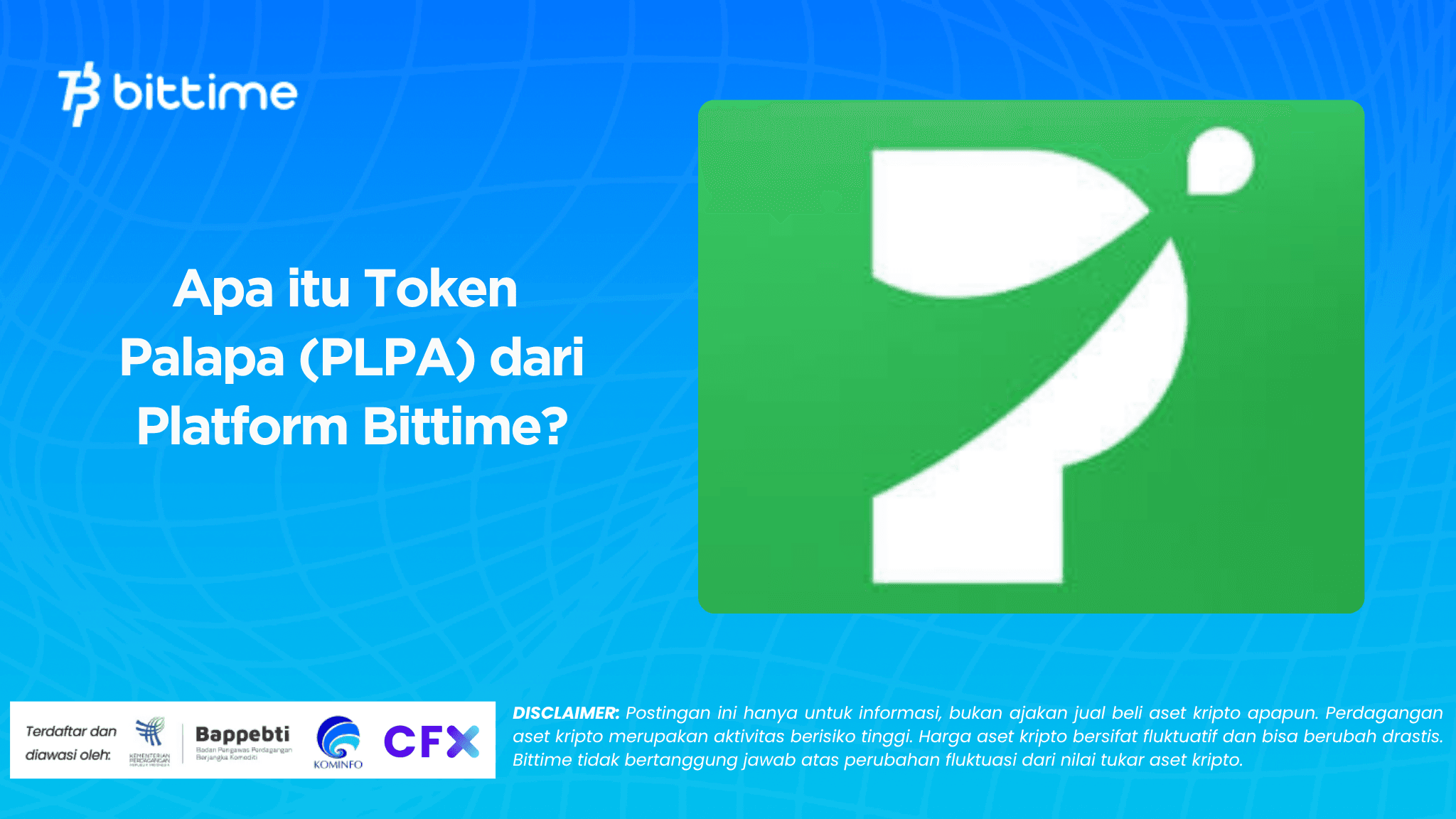 What is Palapa (PLPA) Token from Bittime Platform?