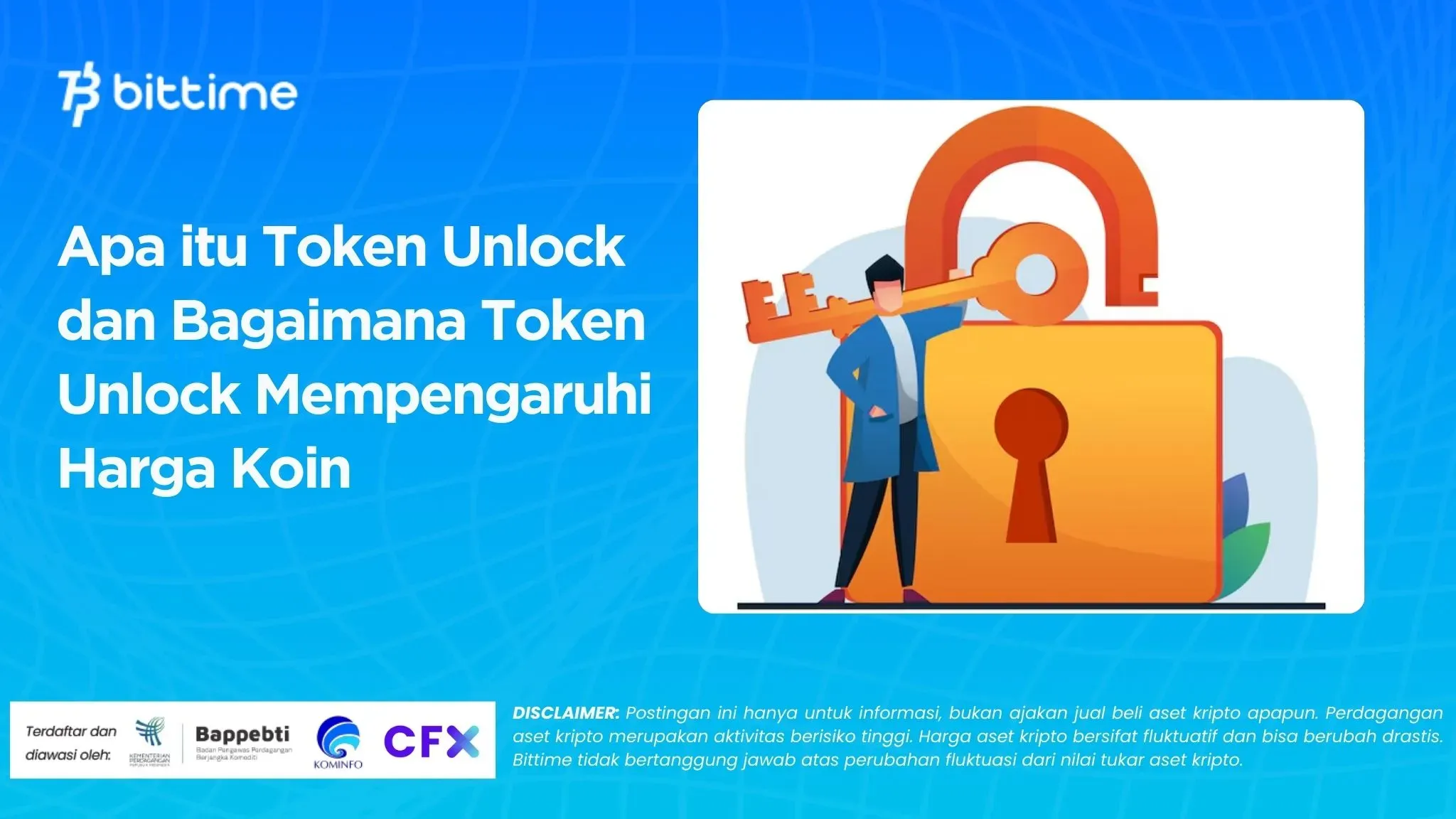 Apa itu Token Unlock dan Bagaimana Token Unlock Mempengaruhi Harga Koin