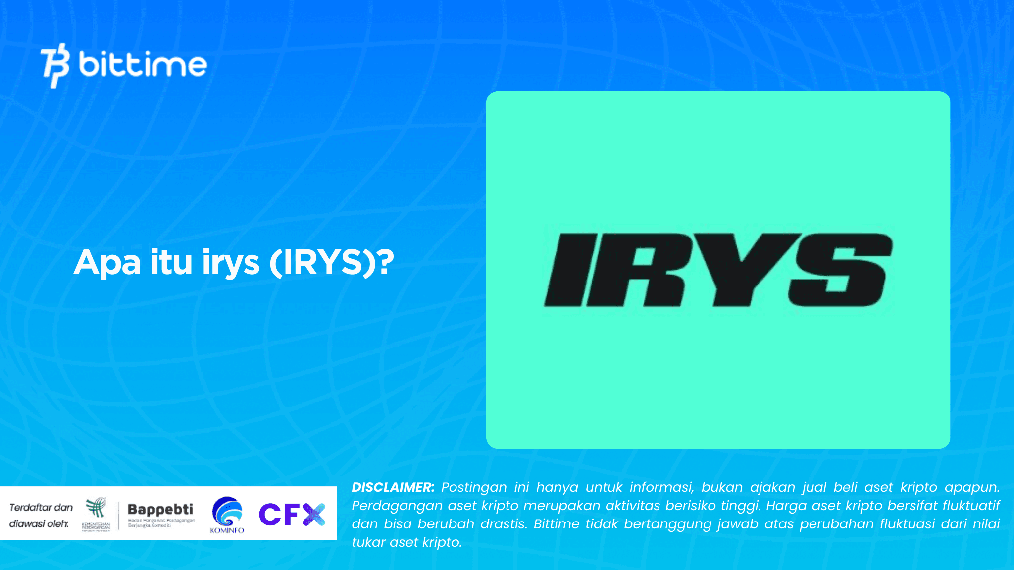 Apa itu irys (IRYS)?