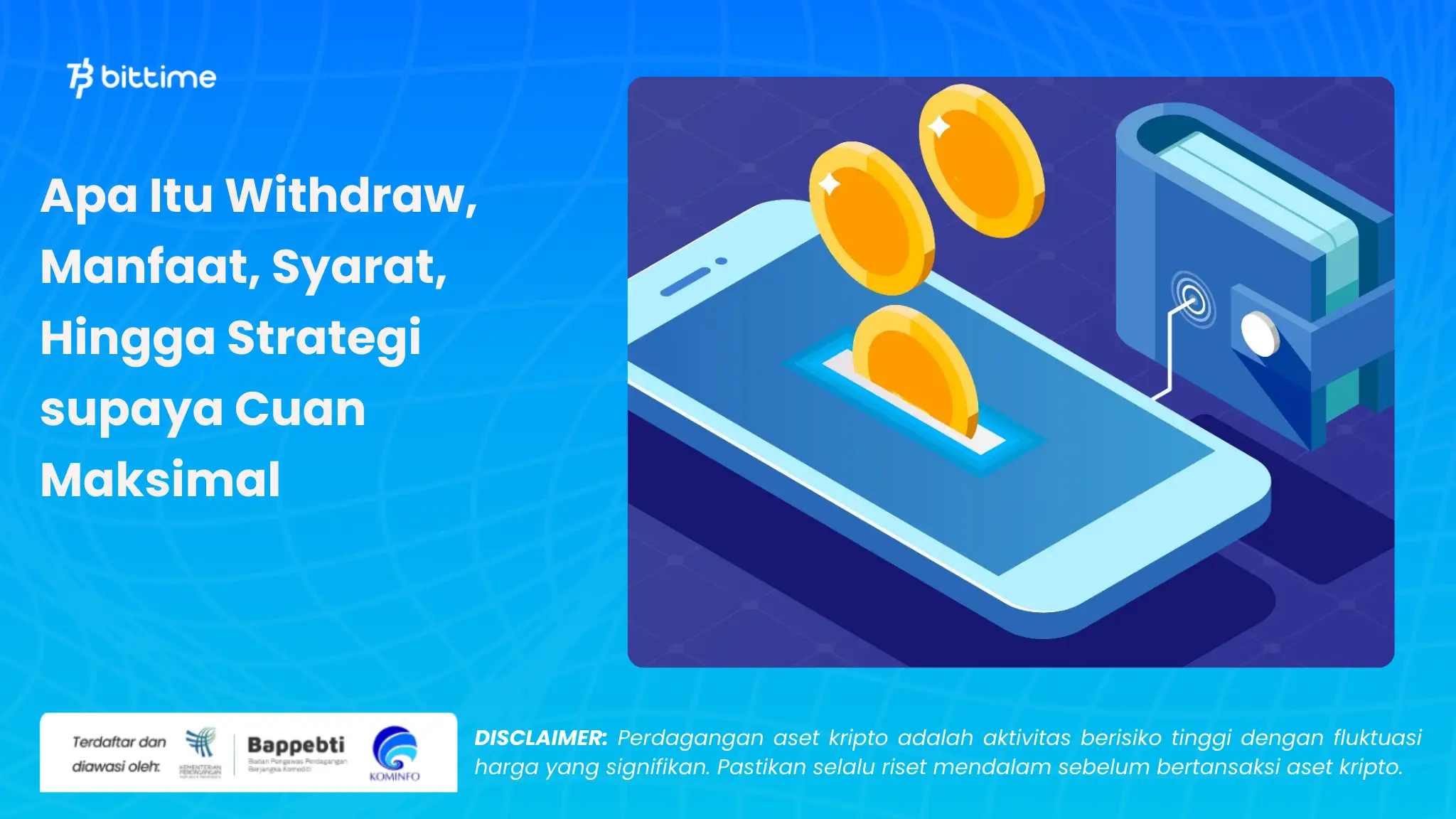 Apa itu withdraw - Bittime