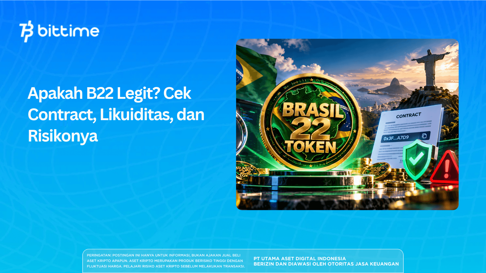 Apakah B22 Legit? Cek Contract, Likuiditas, dan Risikonya