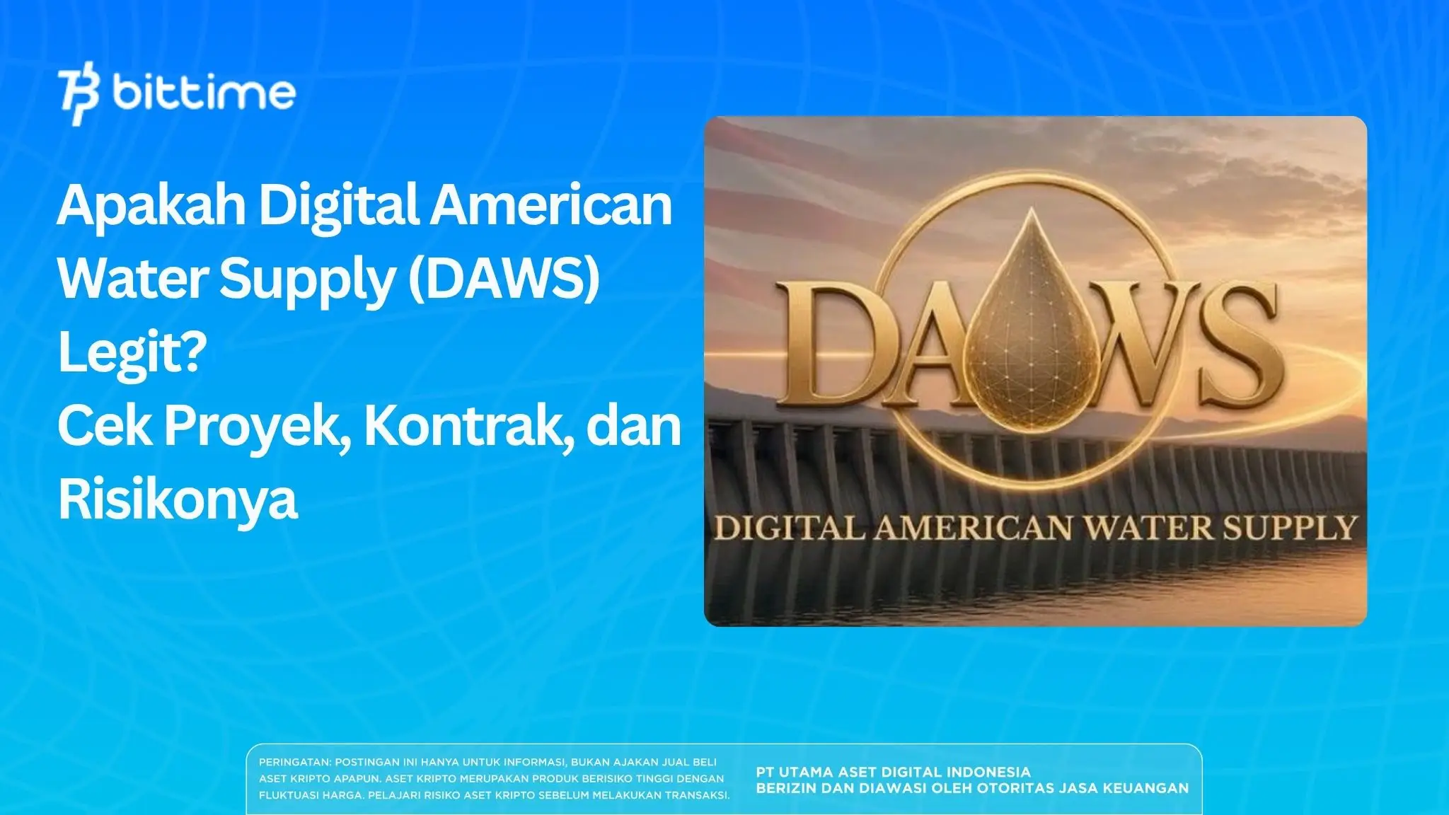 Apakah Digital American Water Supply (DAWS) Legit? Cek Proyek, Kontrak, dan Risikonya