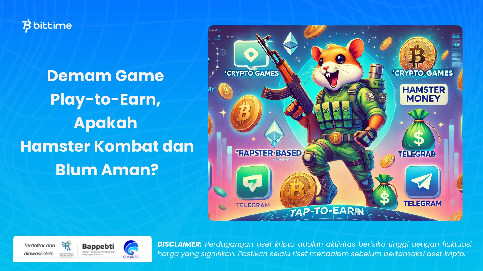 Apakah Hamster Kombat dan Blum Aman - Bittime