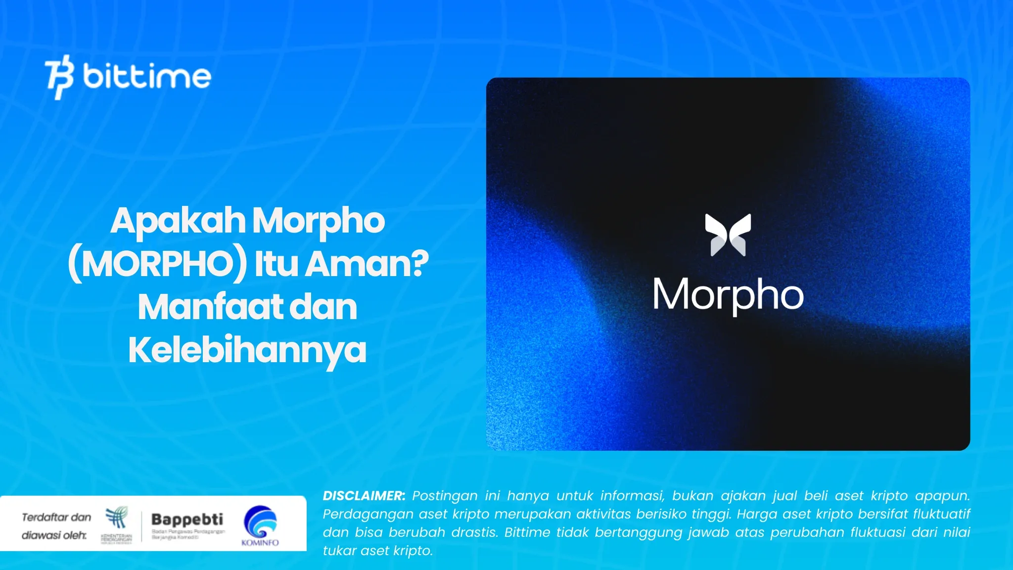 Apakah Morpho (MORPHO) Itu Aman Manfaat dan Kelebihannya