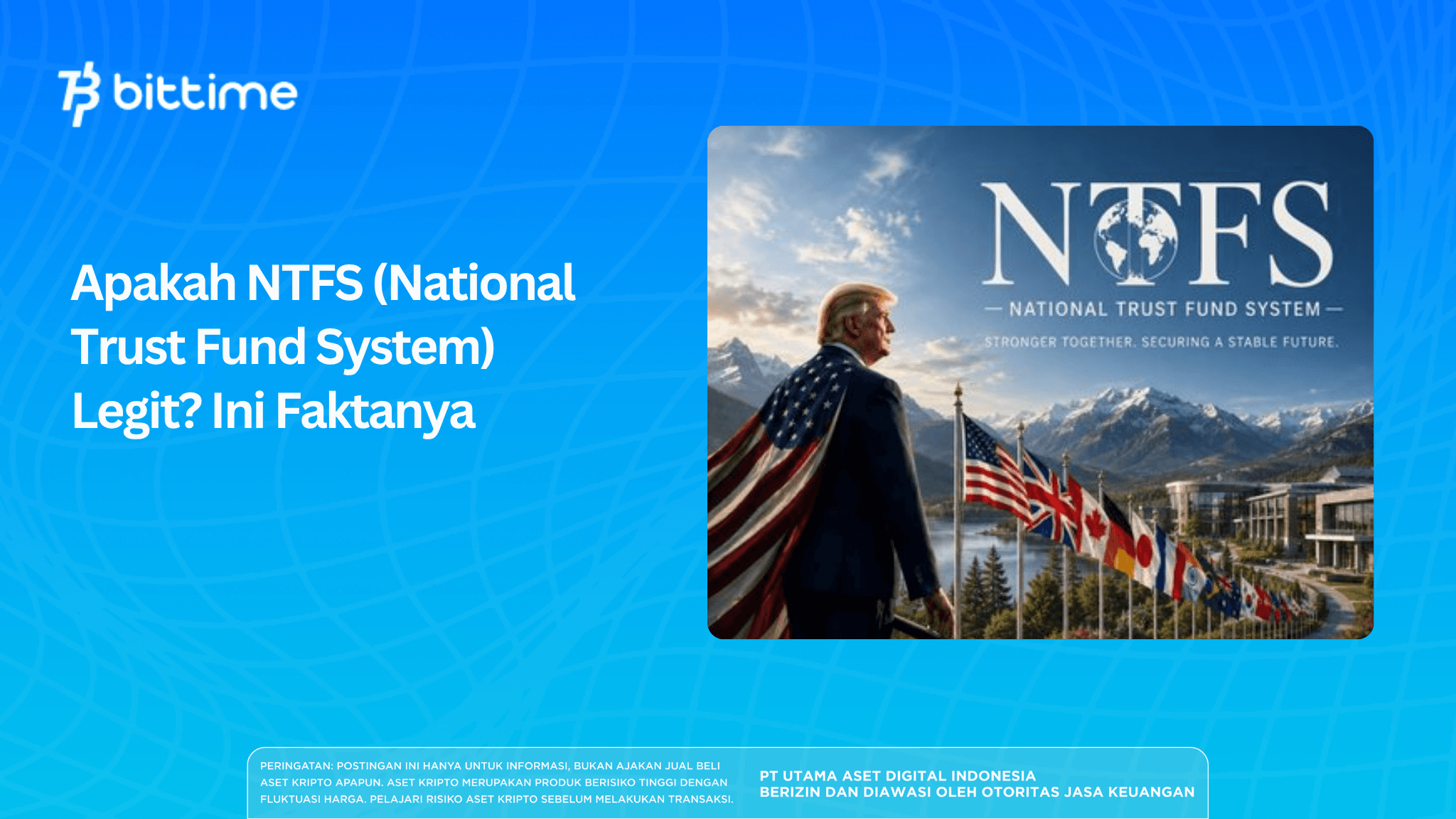 Apakah NTFS (National Trust Fund System) Legit? Ini Faktanya