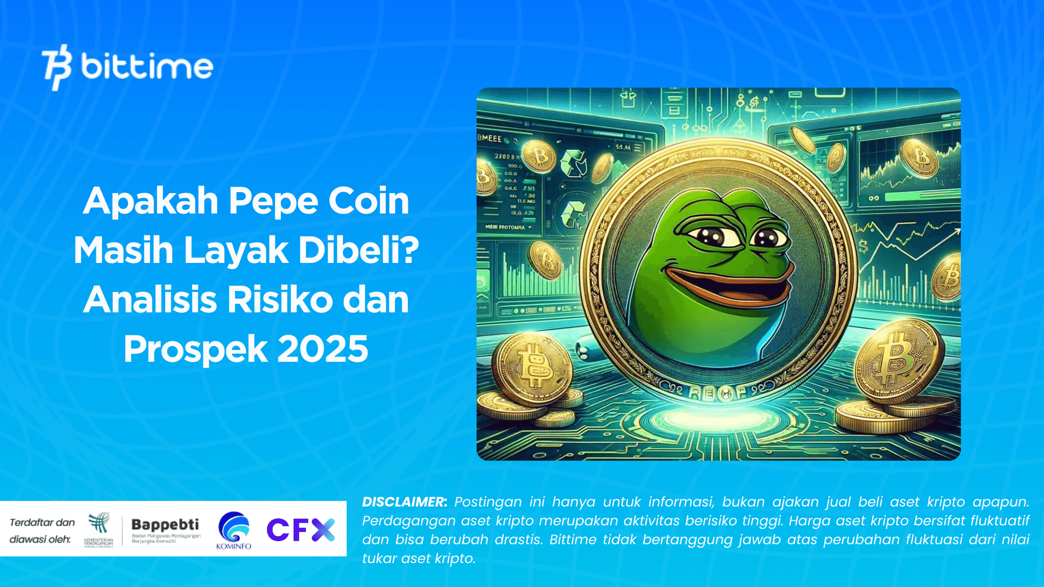 Apakah Pepe Coin Masih Layak Dibeli? Analisis Risiko dan Prospek 2025