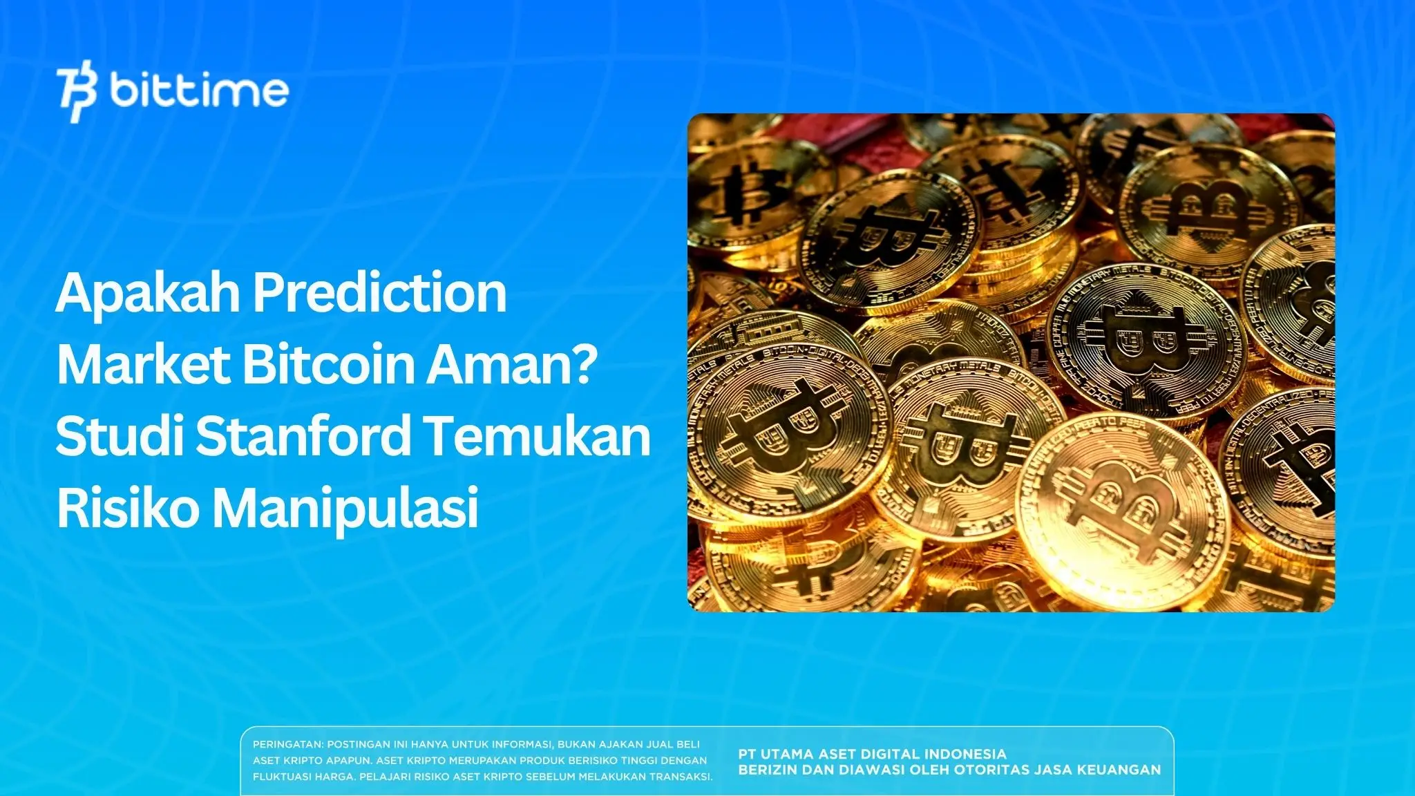 Apakah Prediction Market Bitcoin Aman? Studi Stanford Temukan Risiko Manipulasi
