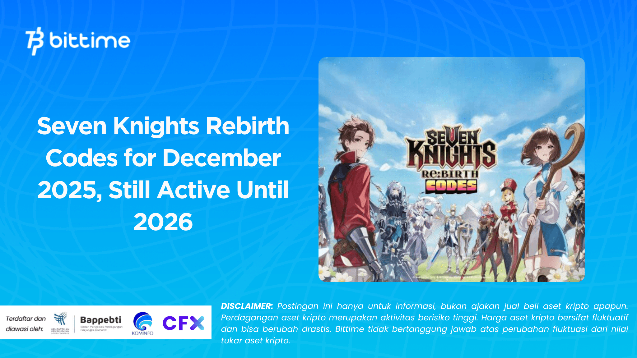 Kode Seven Knights Rebirth Desember 2025 Terbaru, Masih Aktif hingga 2026