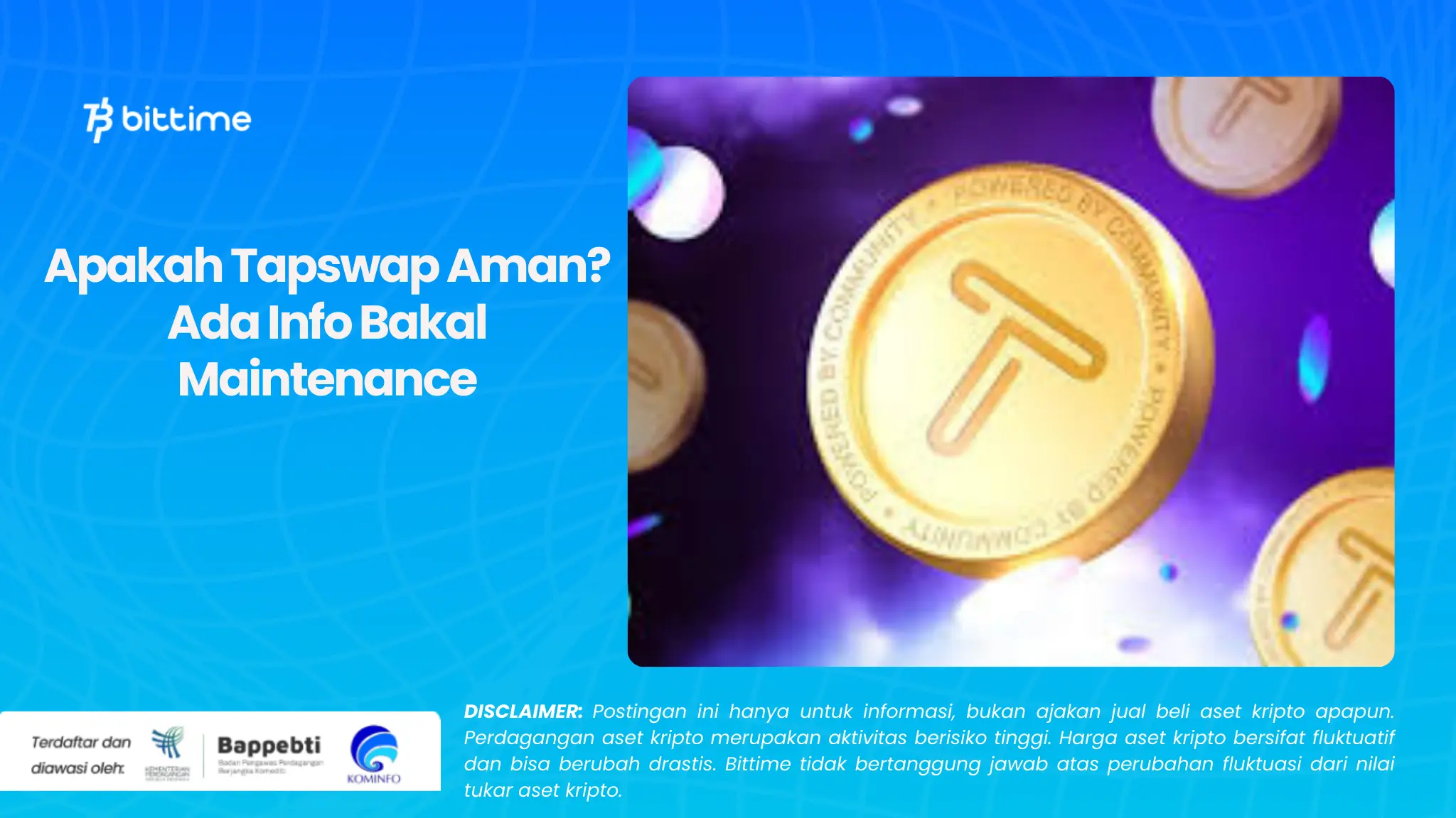 Apakah Tapswap Aman? Ada Info Bakal Maintenance