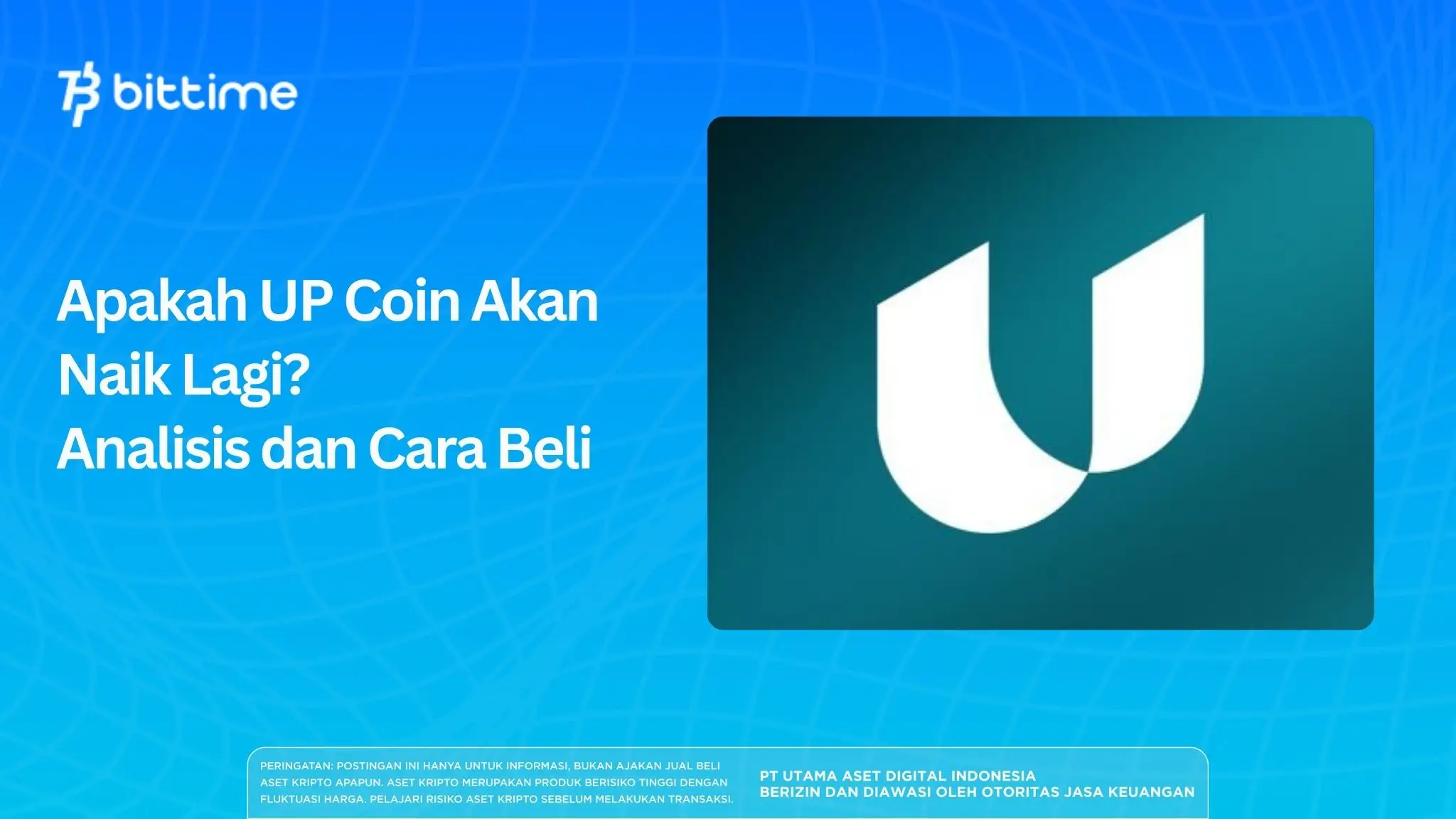 Apakah UP Coin Akan Naik Lagi? Analisis dan Cara Beli