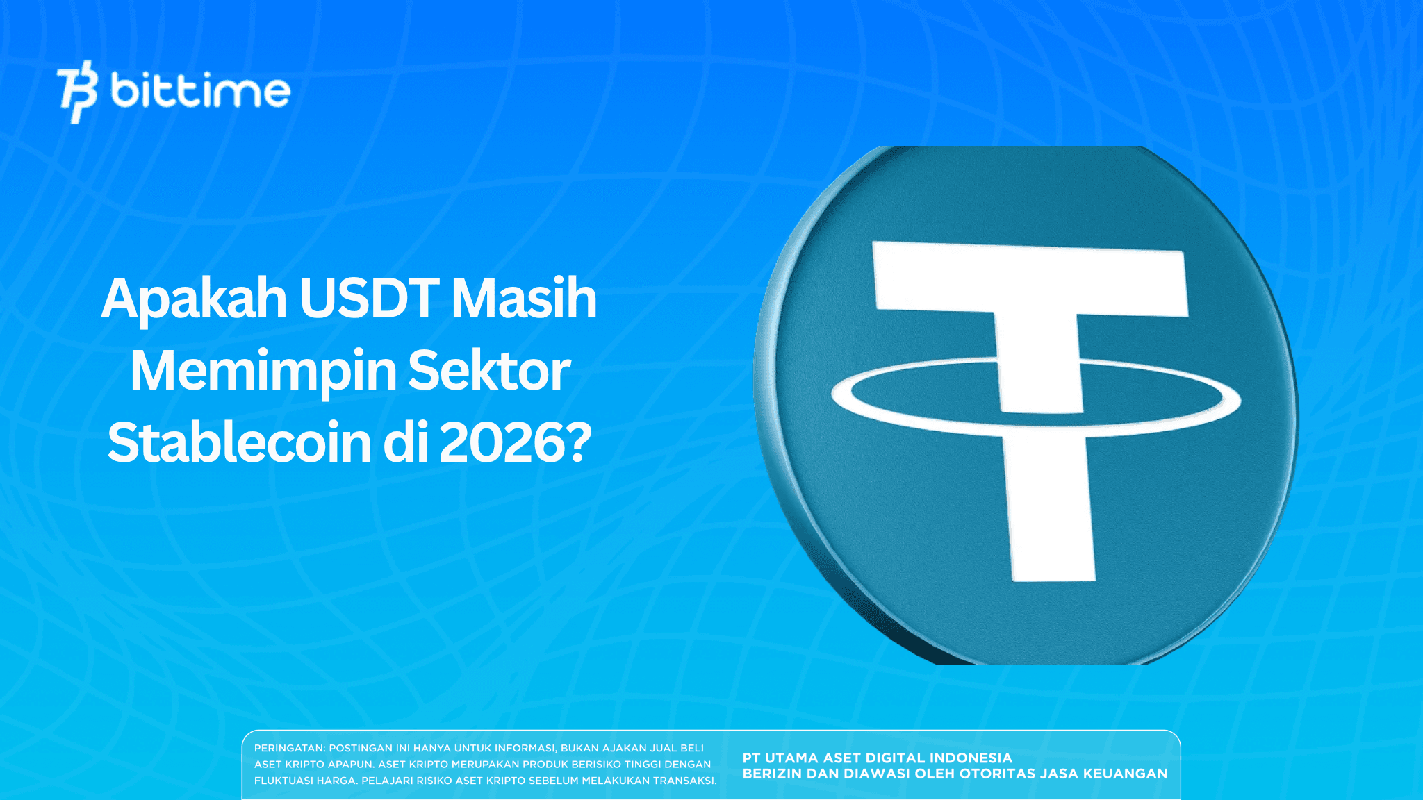 Apakah USDT Masih Memimpin Sektor Stablecoin di 2026.png