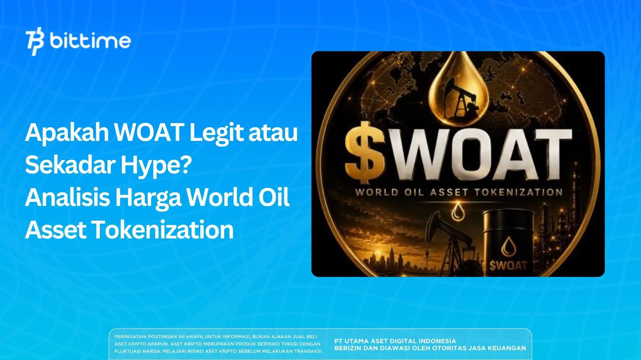 Apakah WOAT Legit atau Sekadar Hype?
