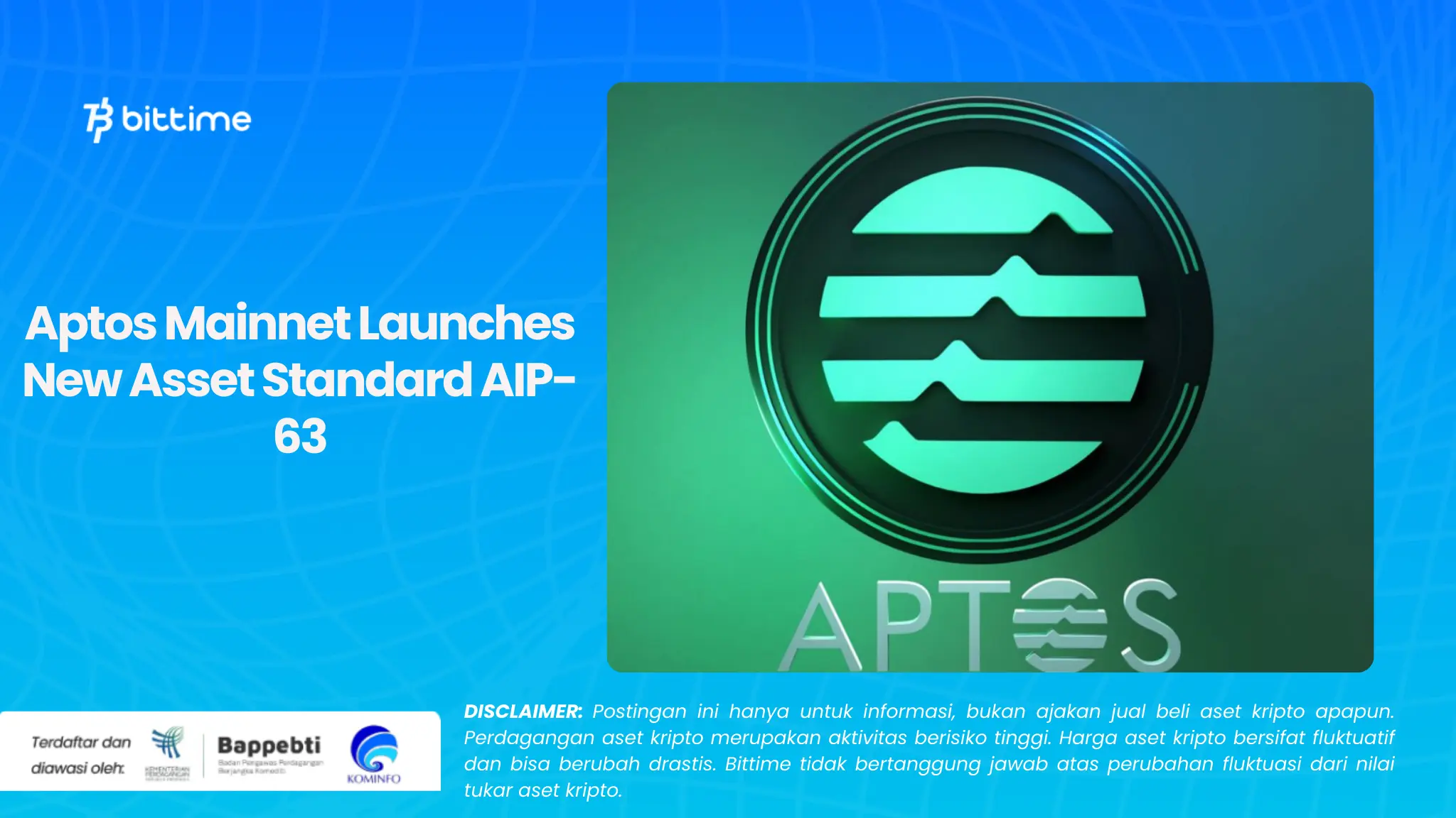 Aptos Mainnet Launches New Asset Standard AIP-63