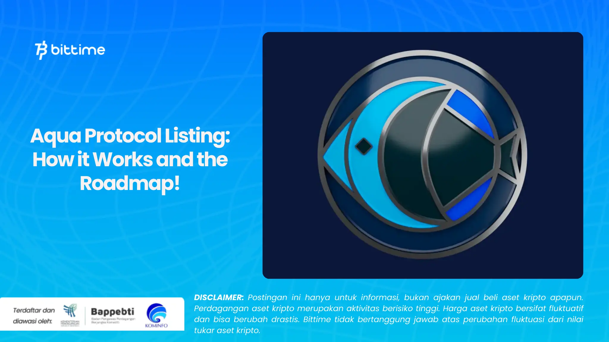 Aqua Protocol Listing Cara Kerja dan Roadmapnya!.webp