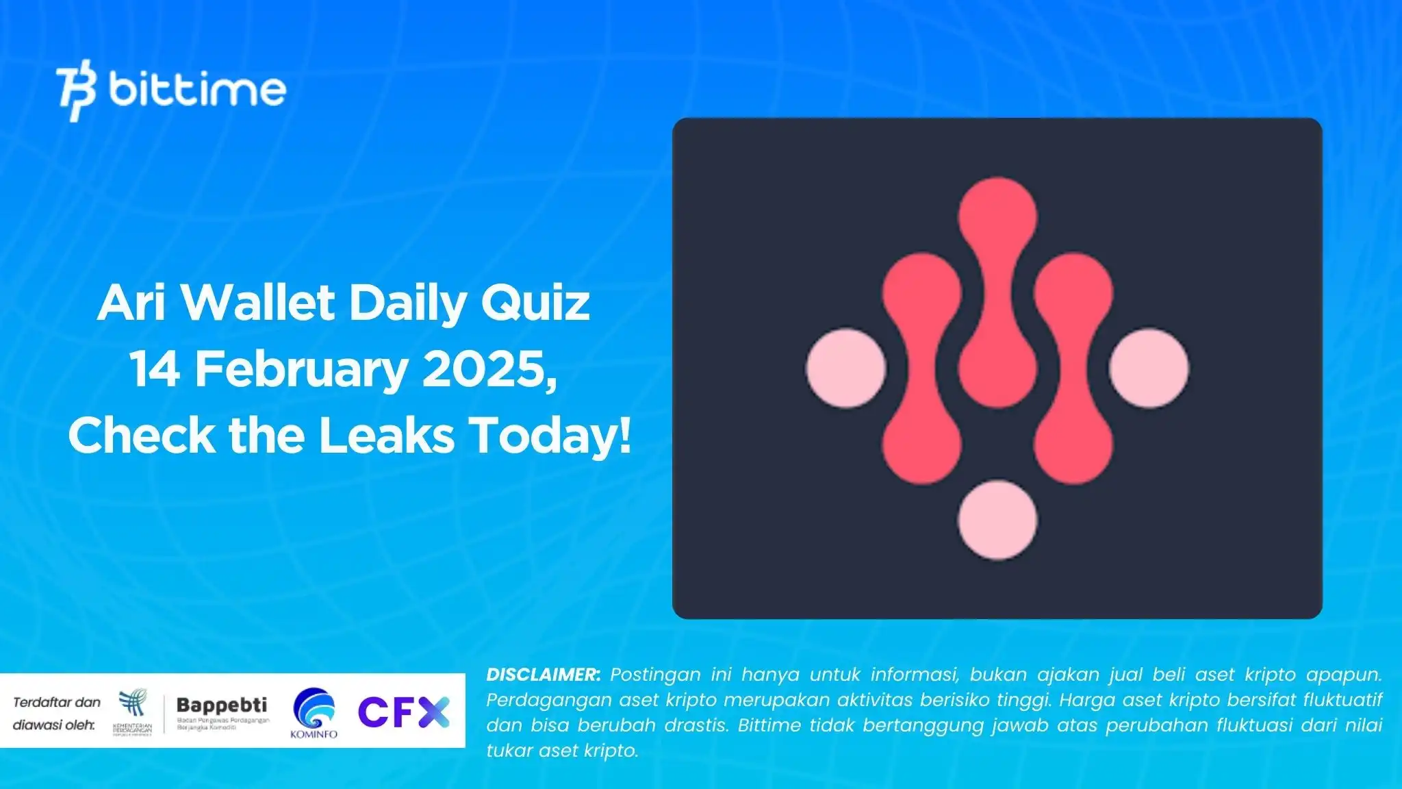 Ari Wallet Daily Quiz 14 February 2025, Check the Leaks Today!.webp