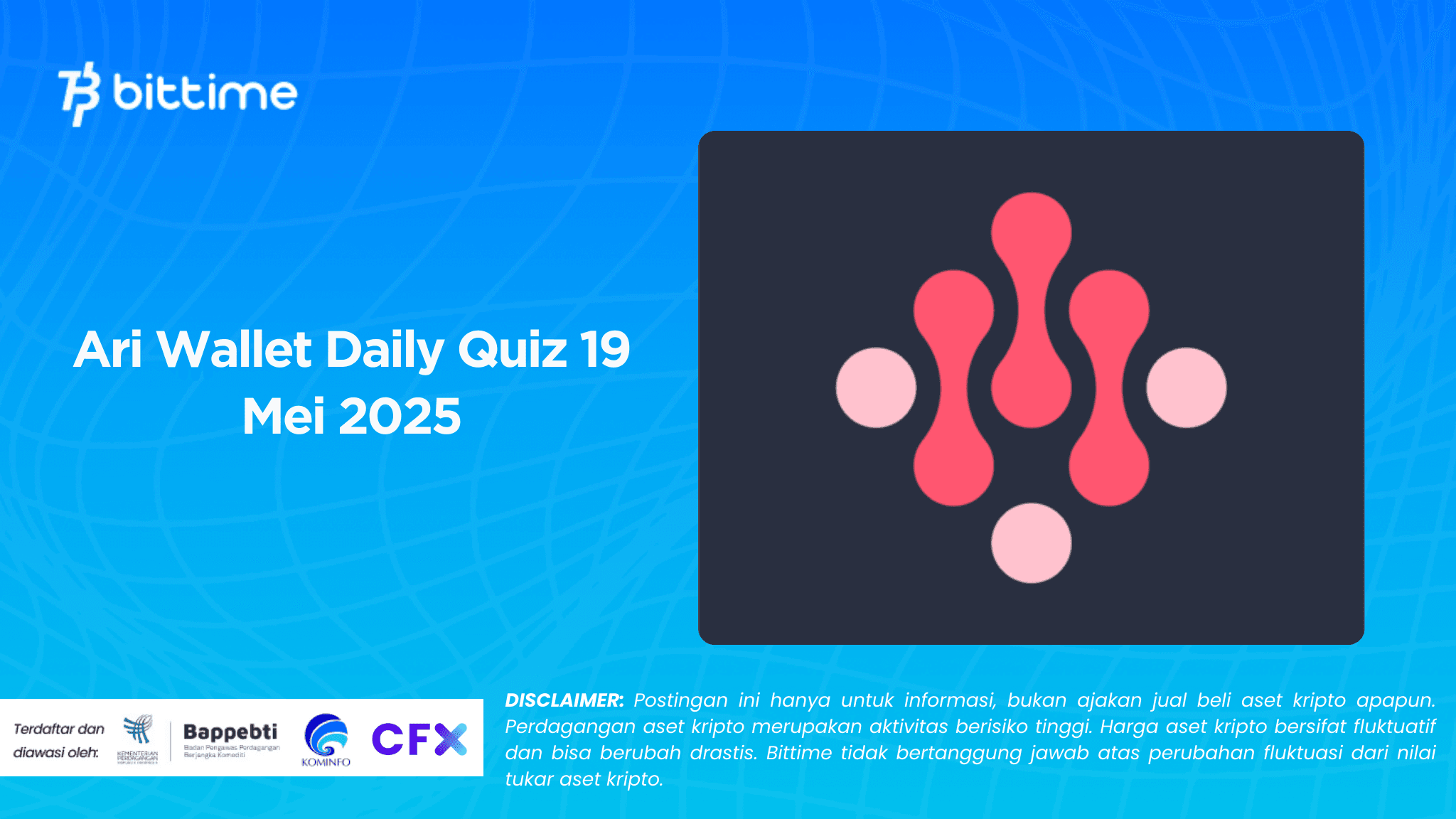 Ari Wallet Daily Quiz 19 Mei 2025