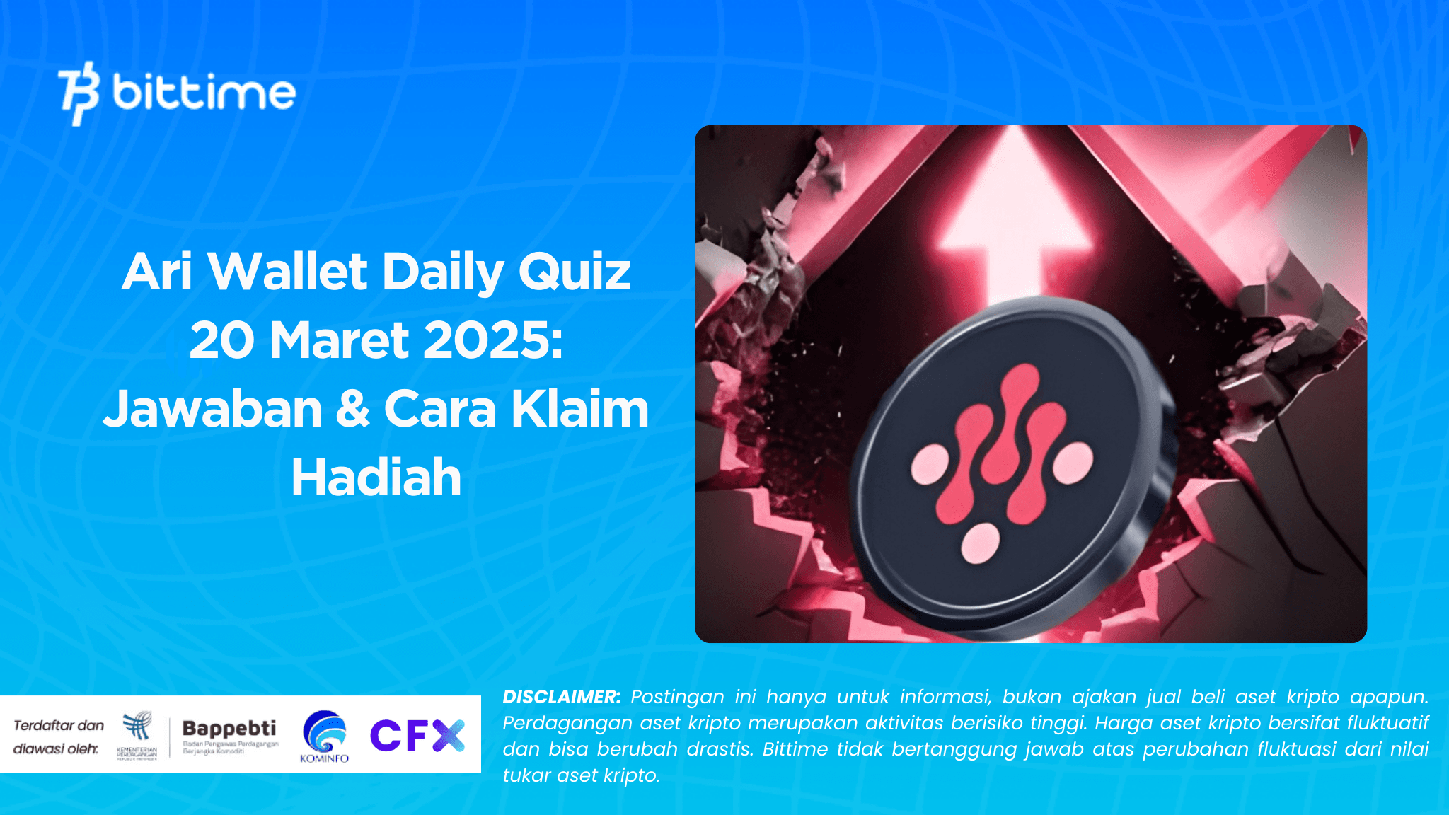 Ari Wallet Daily Quiz 20 Maret 2025: Jawaban & Cara Klaim Hadiah
