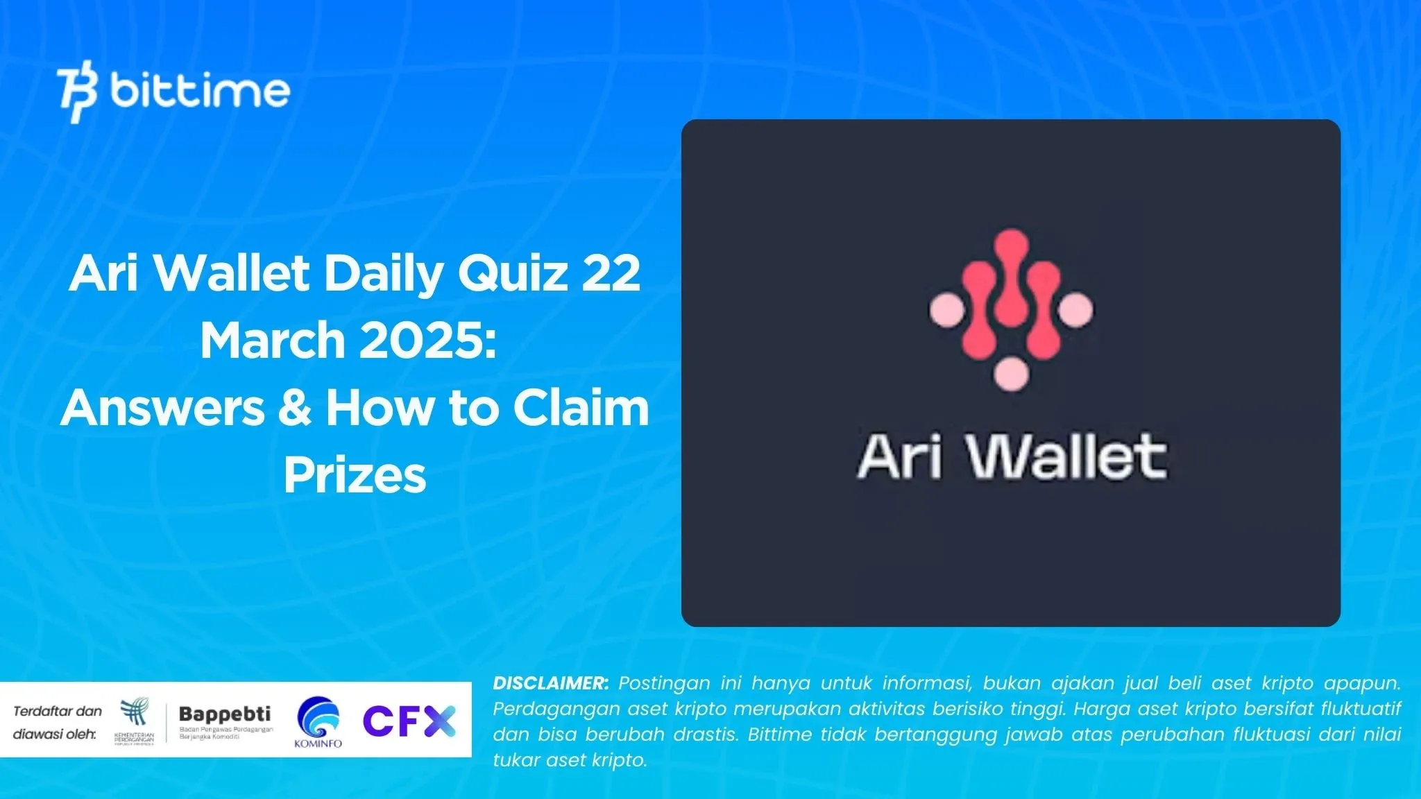 Ari Wallet Daily Quiz 22 March 2025: Answers & How to Claim Prizes