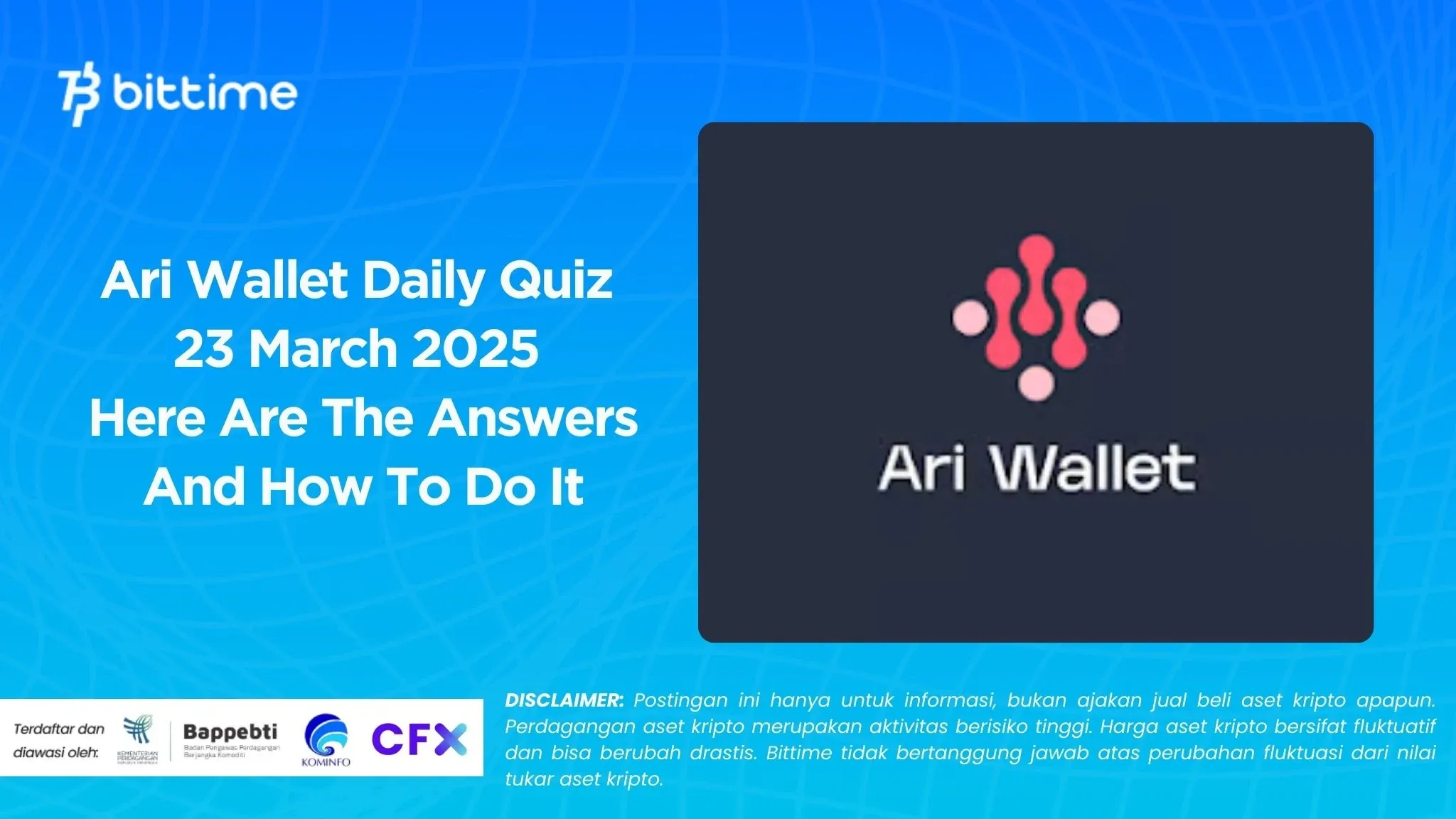 Ari Wallet Daily Quiz 23 March 2025 Here Are The Answers And How To Do It