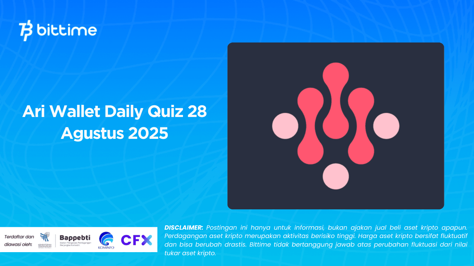 Today's Ari Wallet Daily Quiz Answer – August 28, 2025