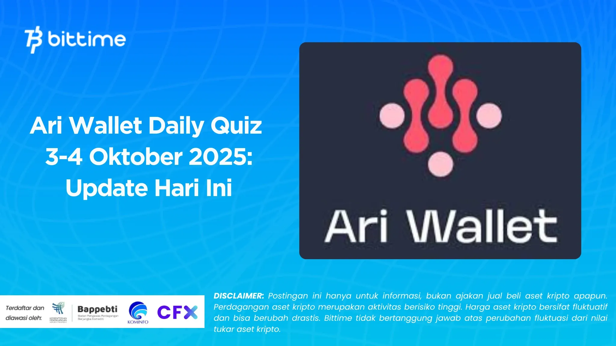 Ari Wallet Daily Quiz 3-4 Oktober 2025: Update Hari Ini