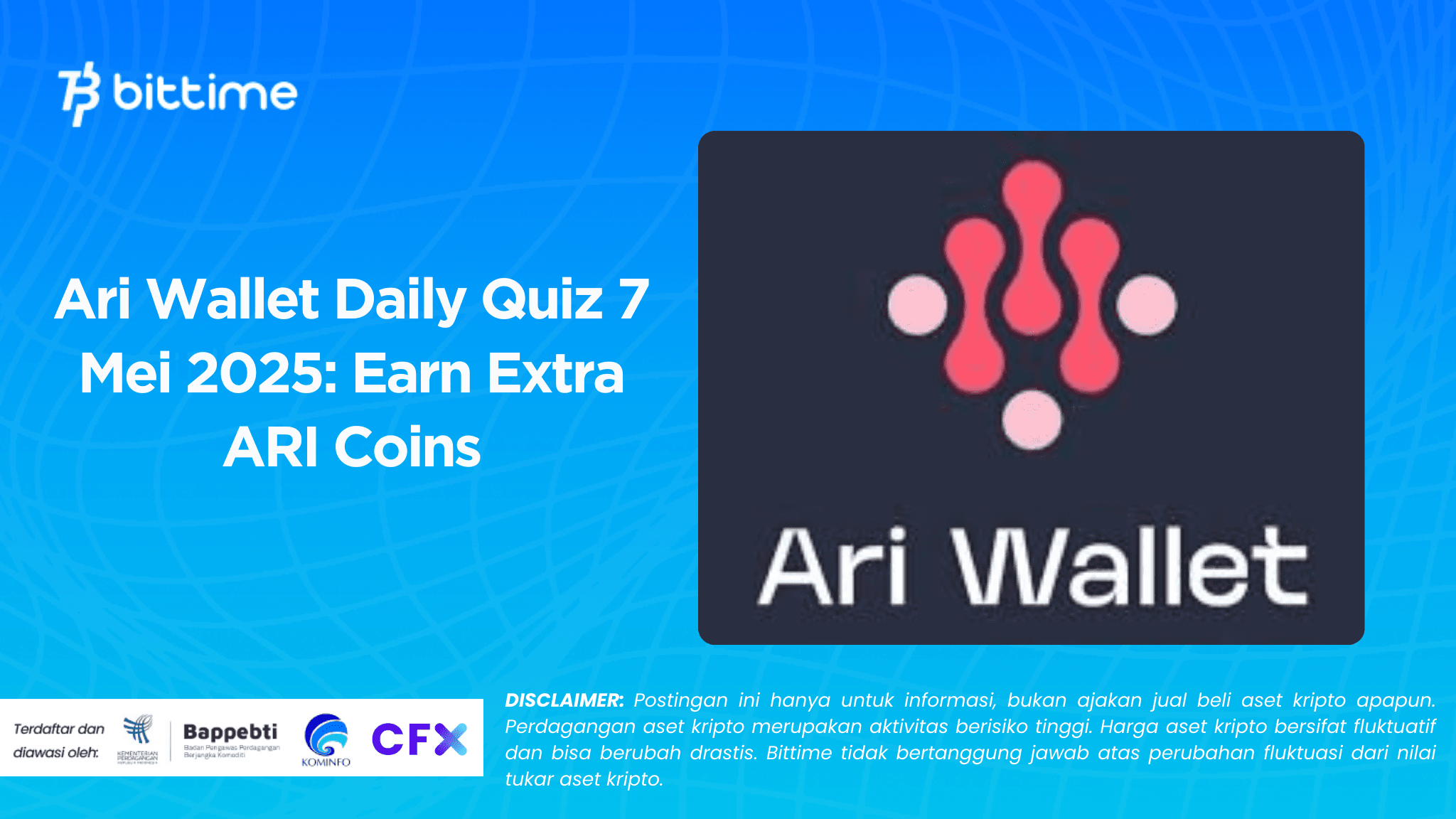 Ari Wallet Daily Quiz  7 Mei 2025 Earn Extra ARI Coins