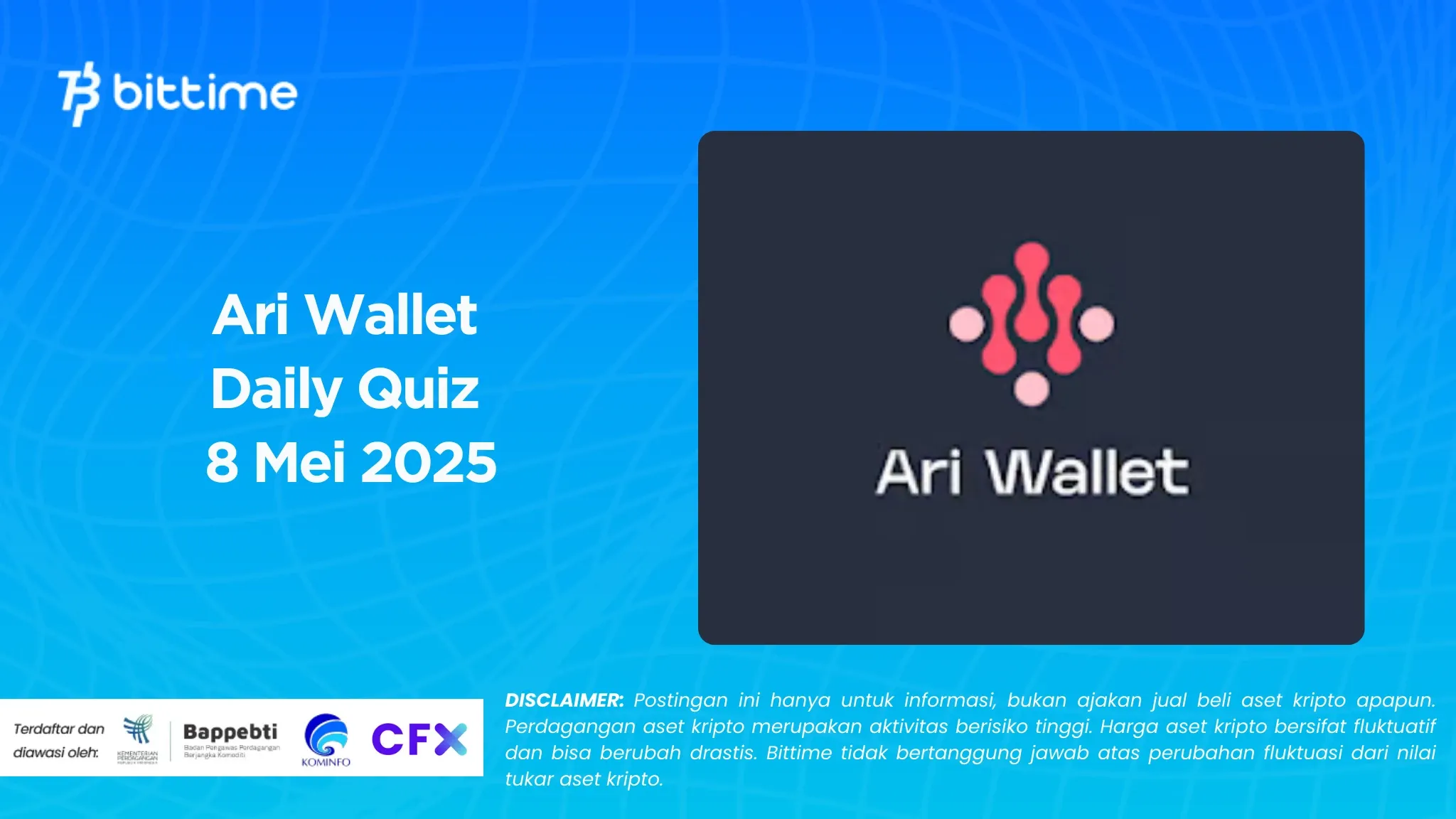 Ari Wallet Daily Quiz 8 Mei 2025