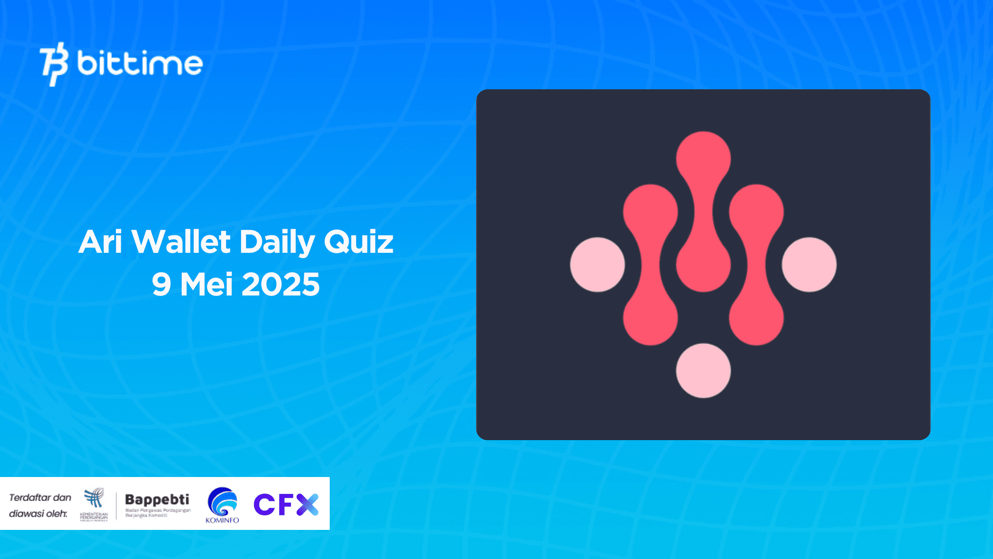Ari Wallet Daily Quiz 9 Mei 2025 