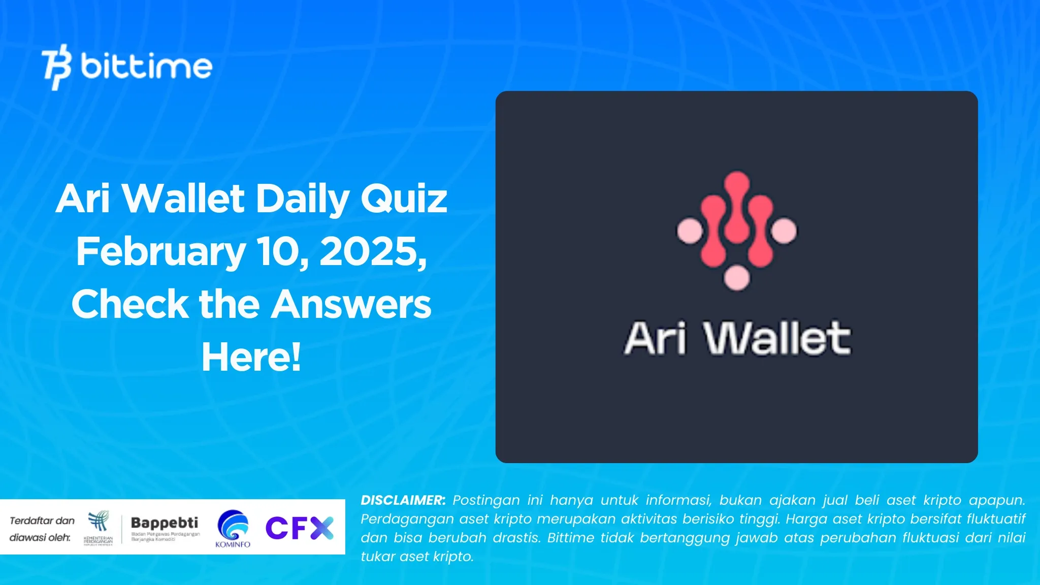 Ari Wallet Daily Quiz February 10, 2025