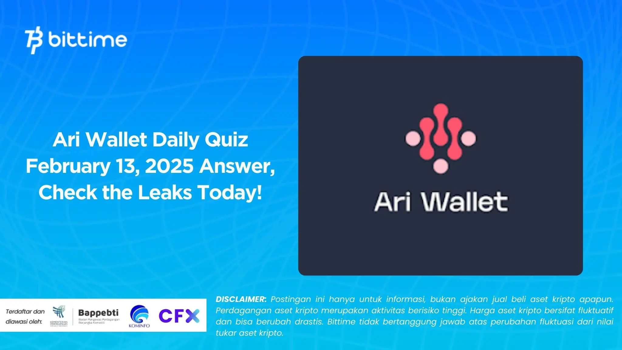 Ari Wallet Daily Quiz February 13, 2025 Answer, Check the Leaks Today!