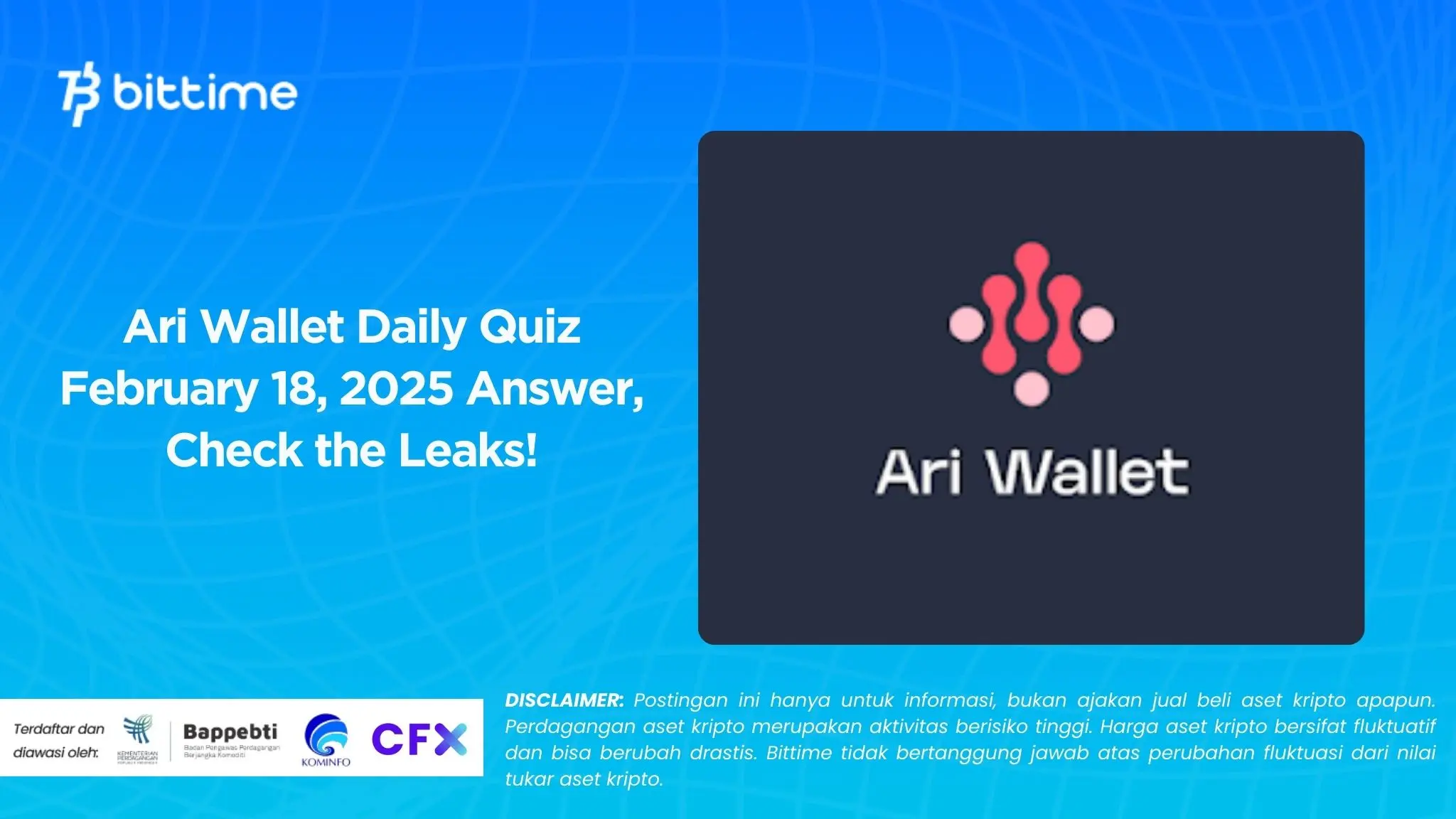 Ari Wallet Daily Quiz February 18, 2025 Answer, Check the Leaks!