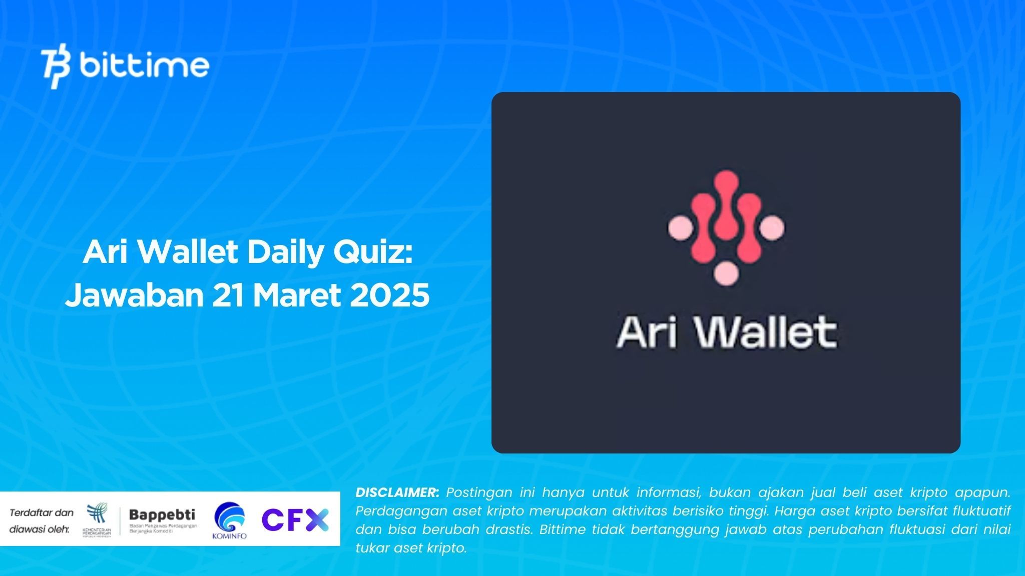 Ari Wallet Daily Quiz Jawaban 21 Maret 2025 