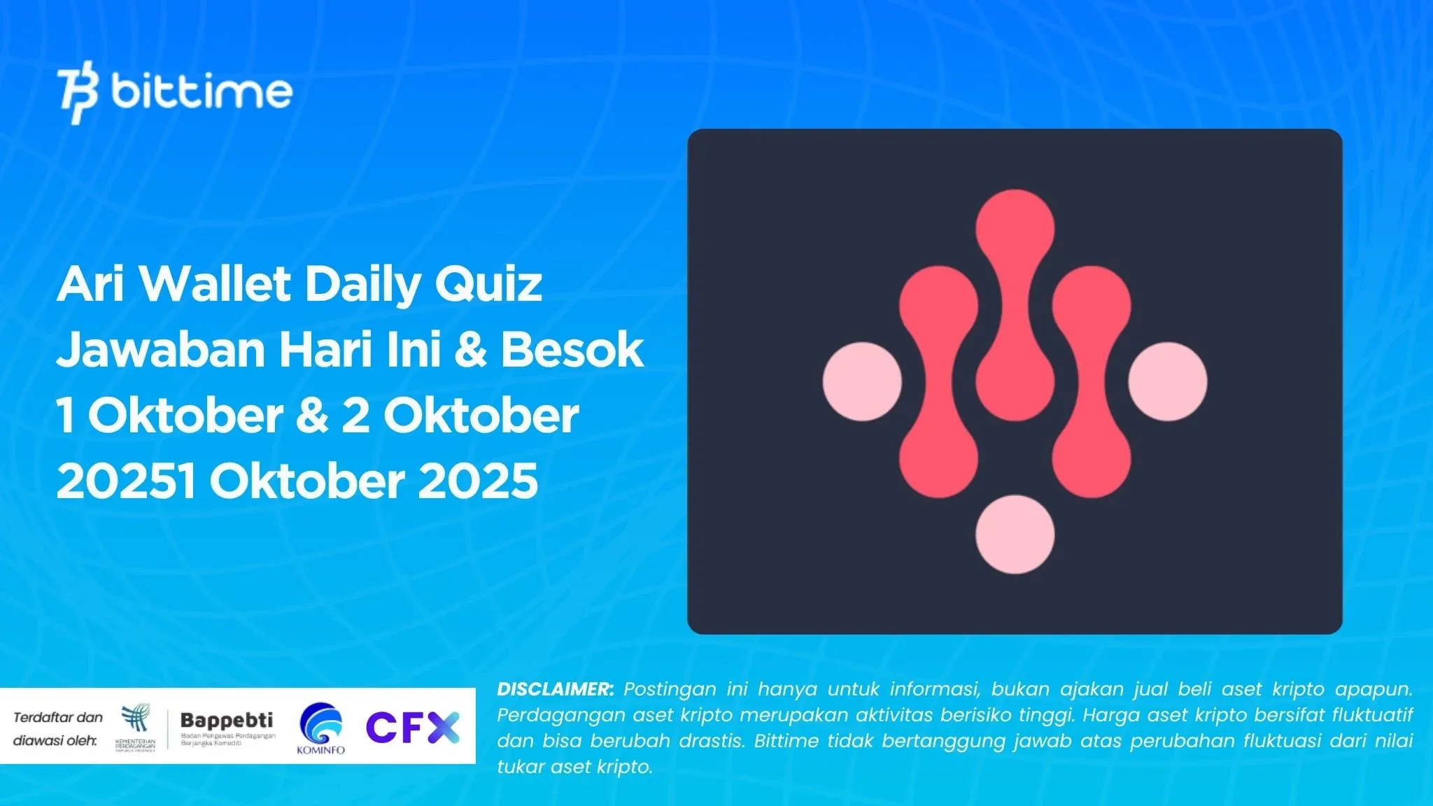 Ari Wallet Daily Quiz Jawaban Hari Ini & Besok 1 Oktober & 2 Oktober 2025