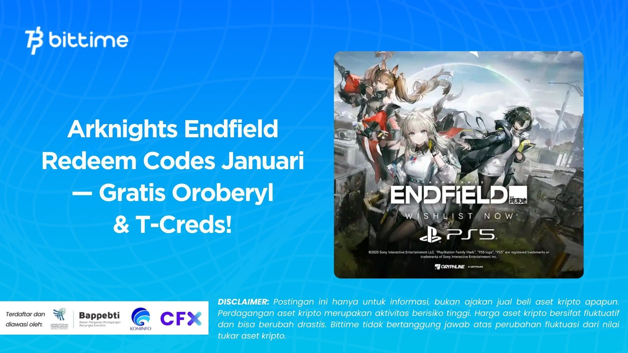 Arknights Endfield Redeem Codes Januari — Gratis Oroberyl & T-Creds!