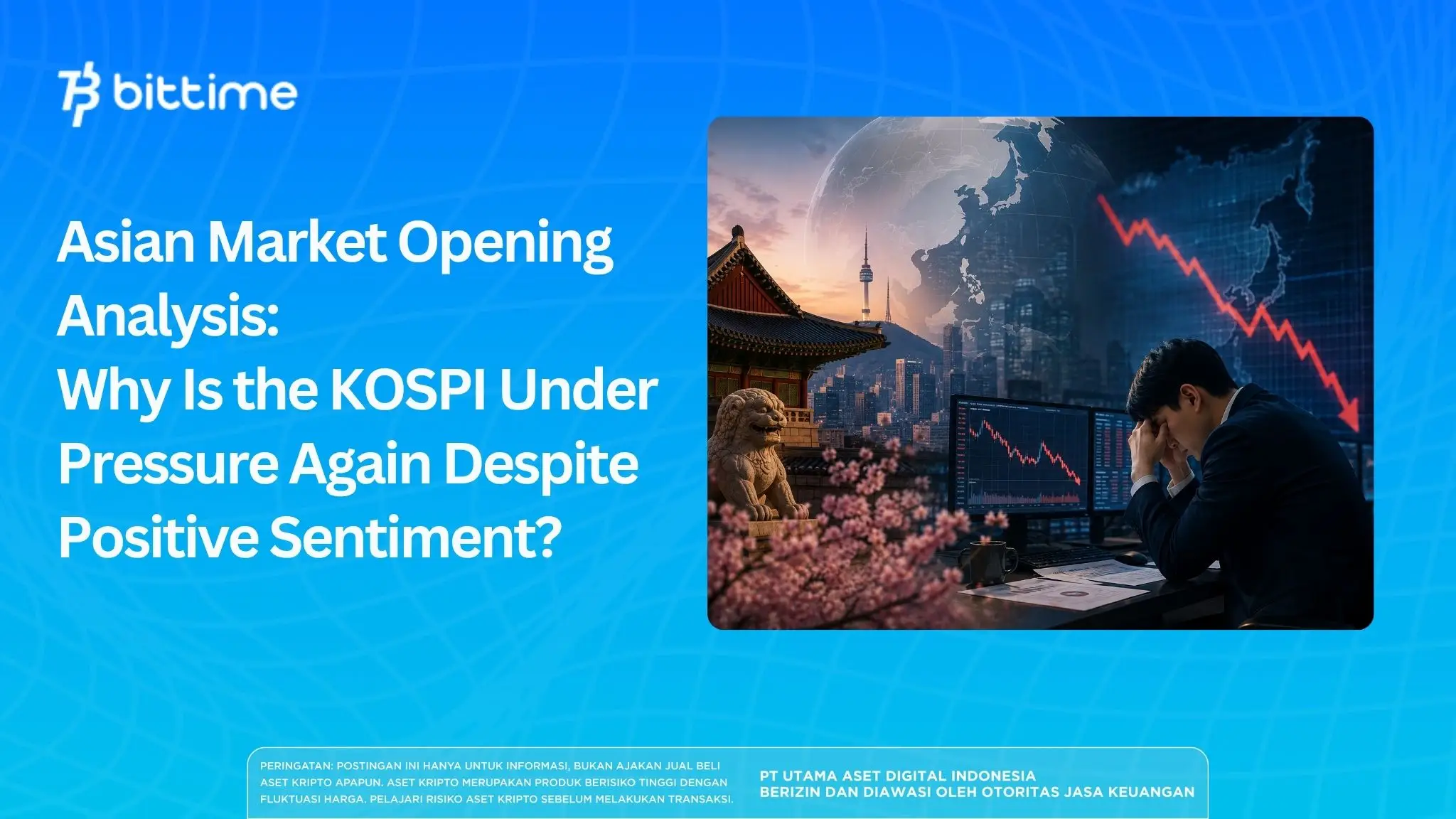 Asian Market Opening Analysis: Why Is the KOSPI Under Pressure